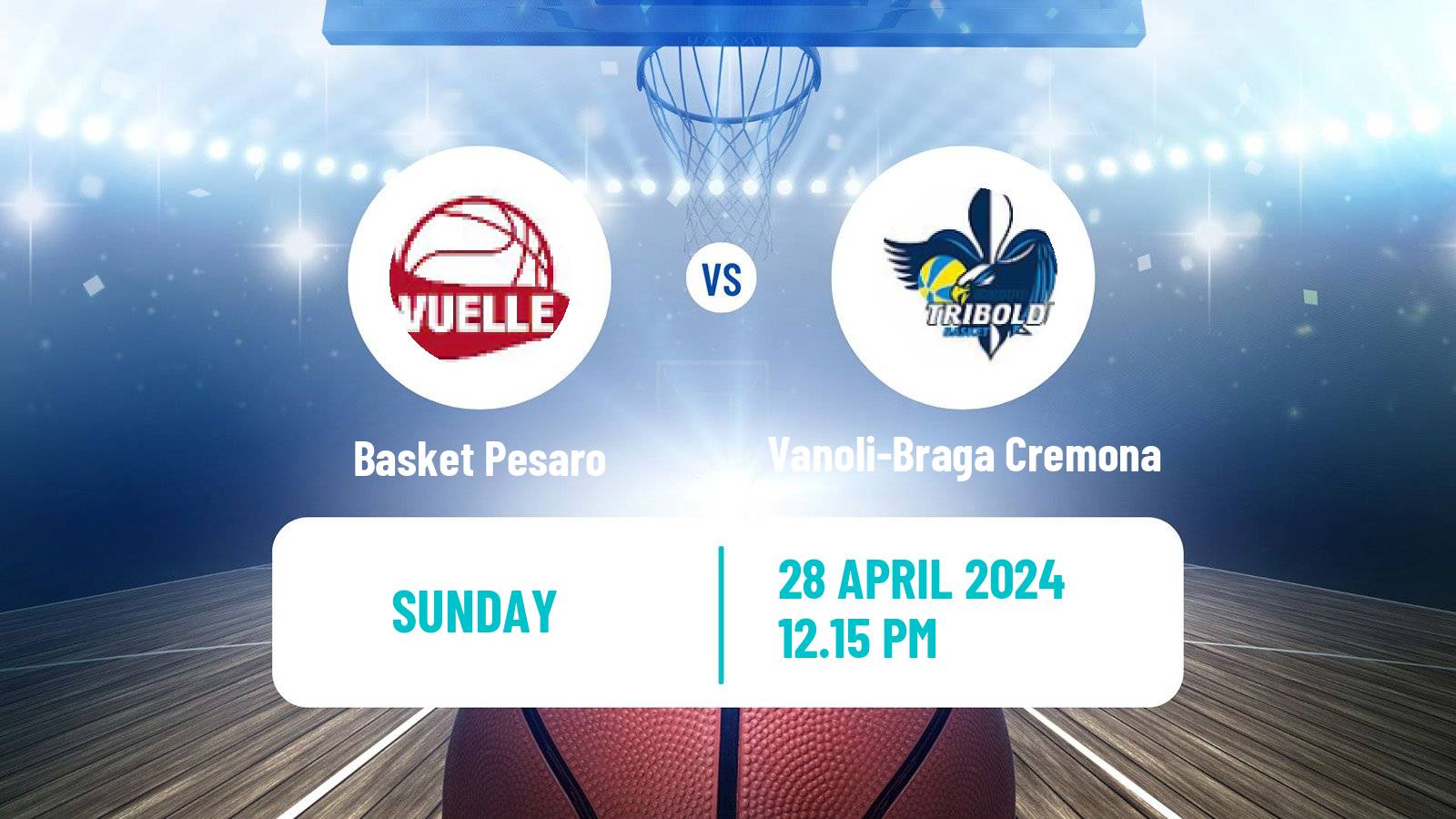 Basketball Italian Lega A Basketball Basket Pesaro - Vanoli-Braga Cremona