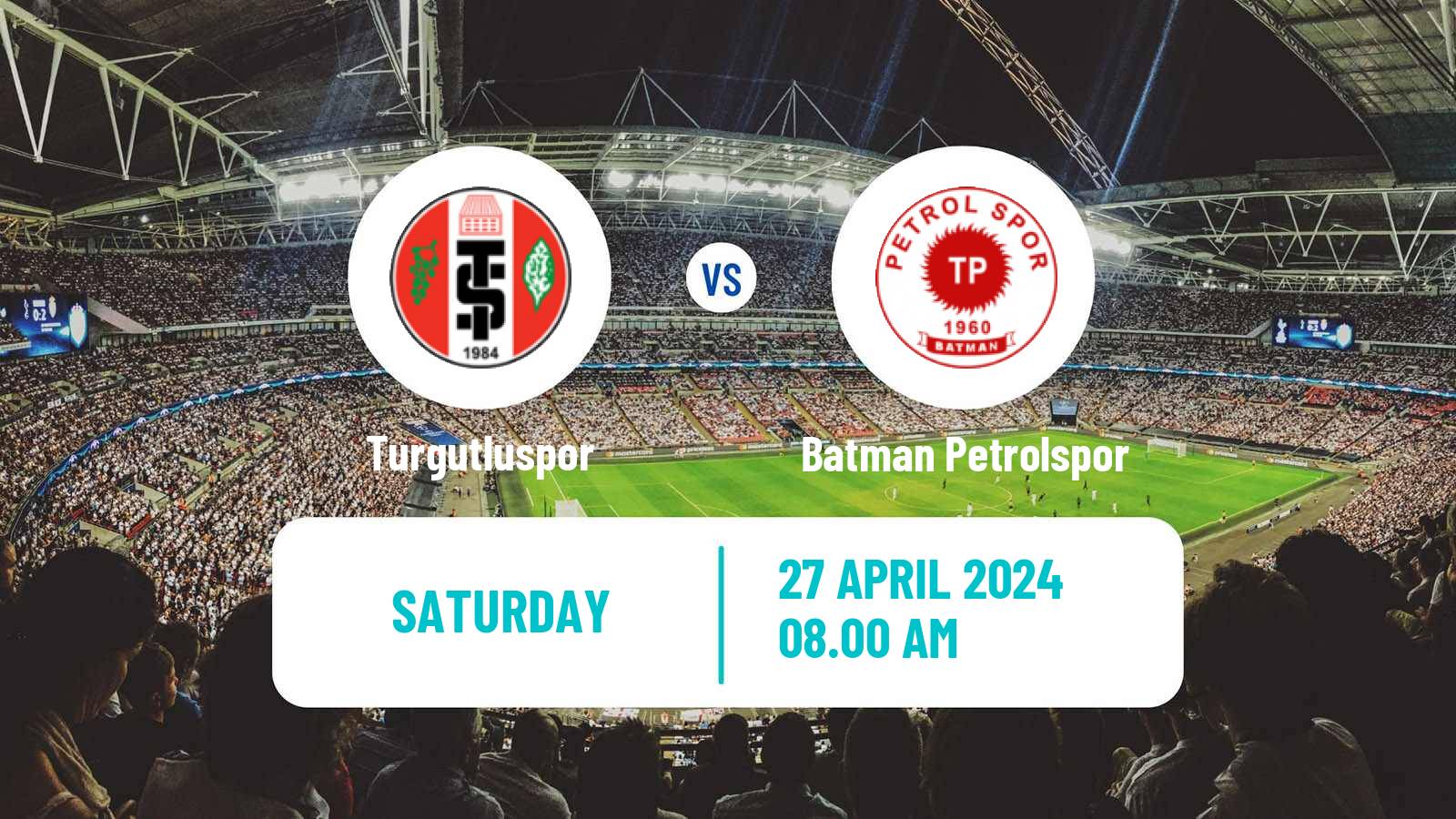Soccer Turkish 3 Lig Group 2 Turgutlu - Batman Petrolspor