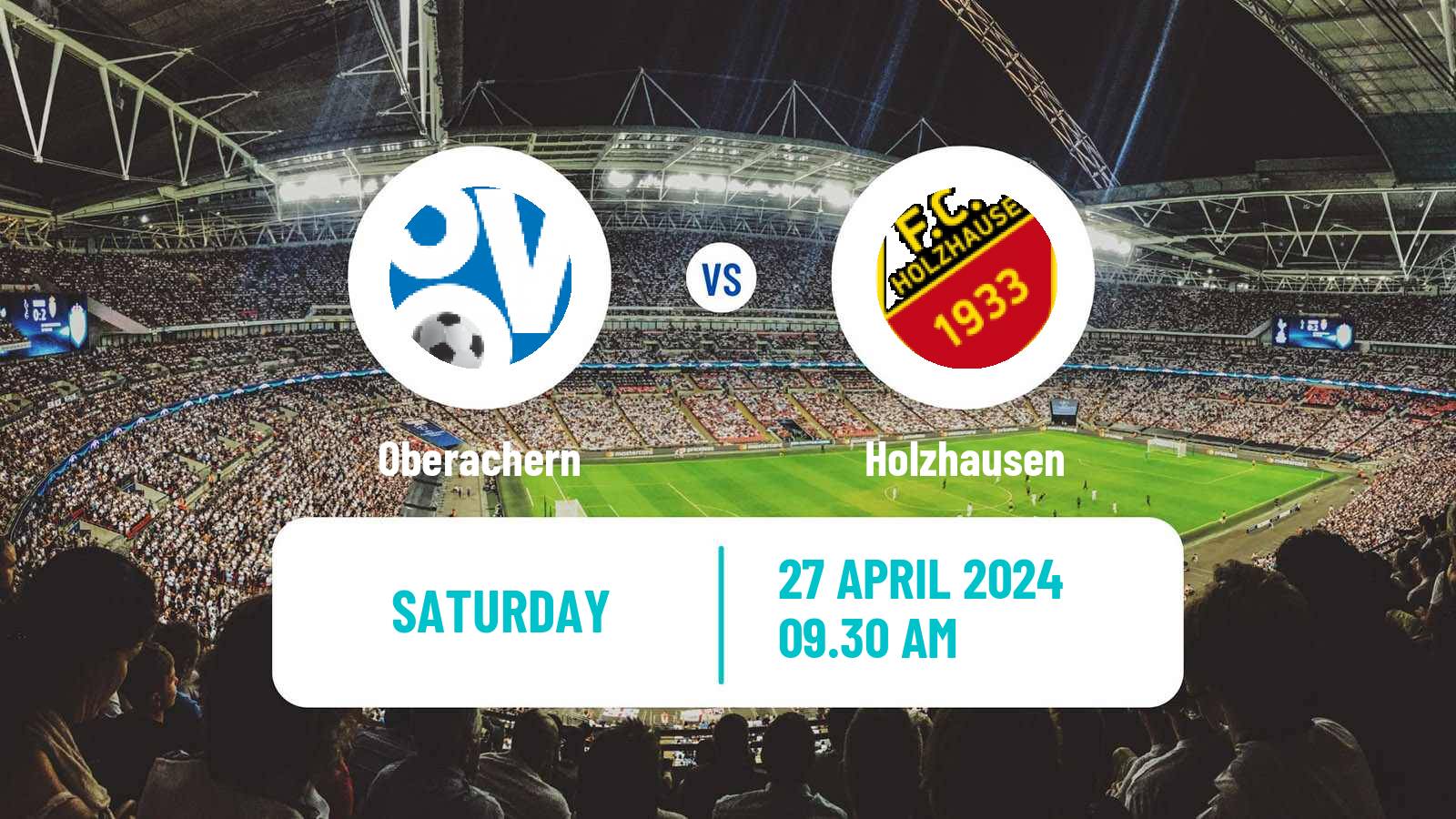 Football German Oberliga Baden-Württemberg Oberachern - Holzhausen