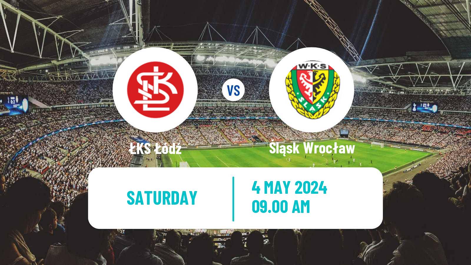 Soccer Polish Ekstraklasa ŁKS Łódź - Śląsk Wrocław
