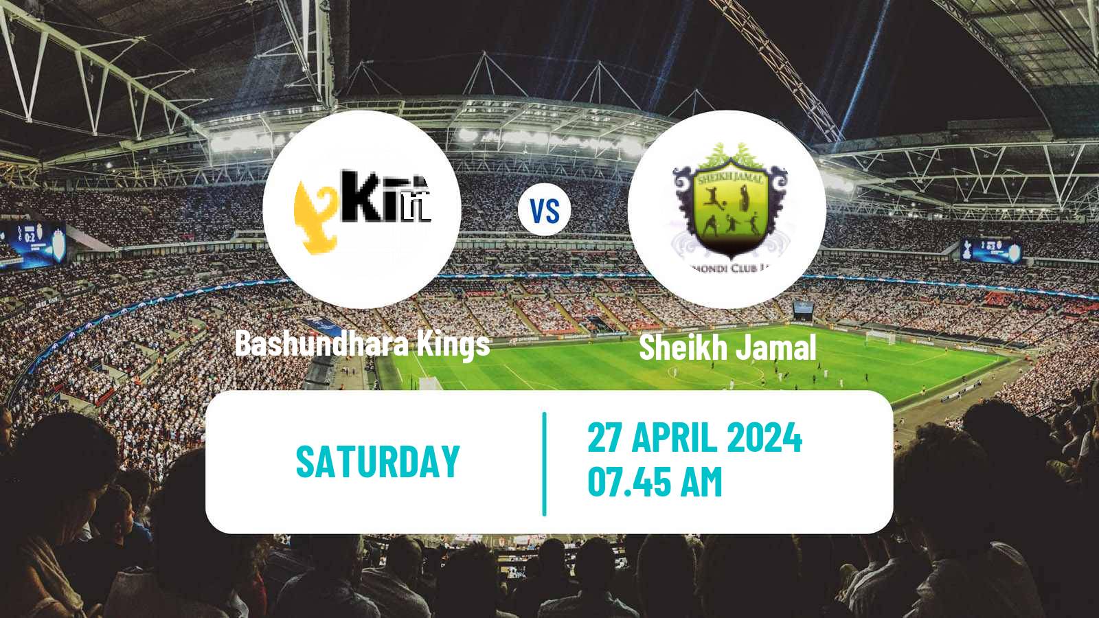 Soccer Bangladesh Premier League Football Bashundhara Kings - Sheikh Jamal