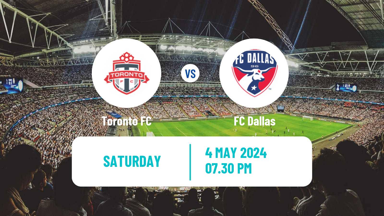 Soccer MLS Toronto FC - FC Dallas