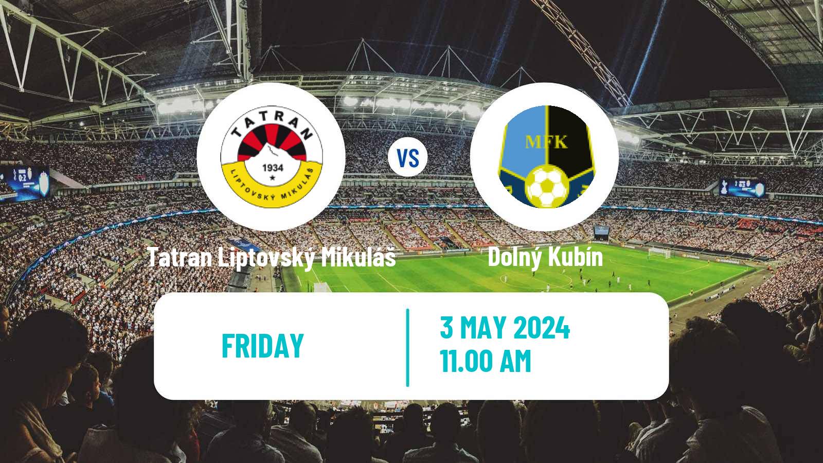 Soccer Slovak 2 Liga Tatran Liptovský Mikuláš - Dolný Kubín