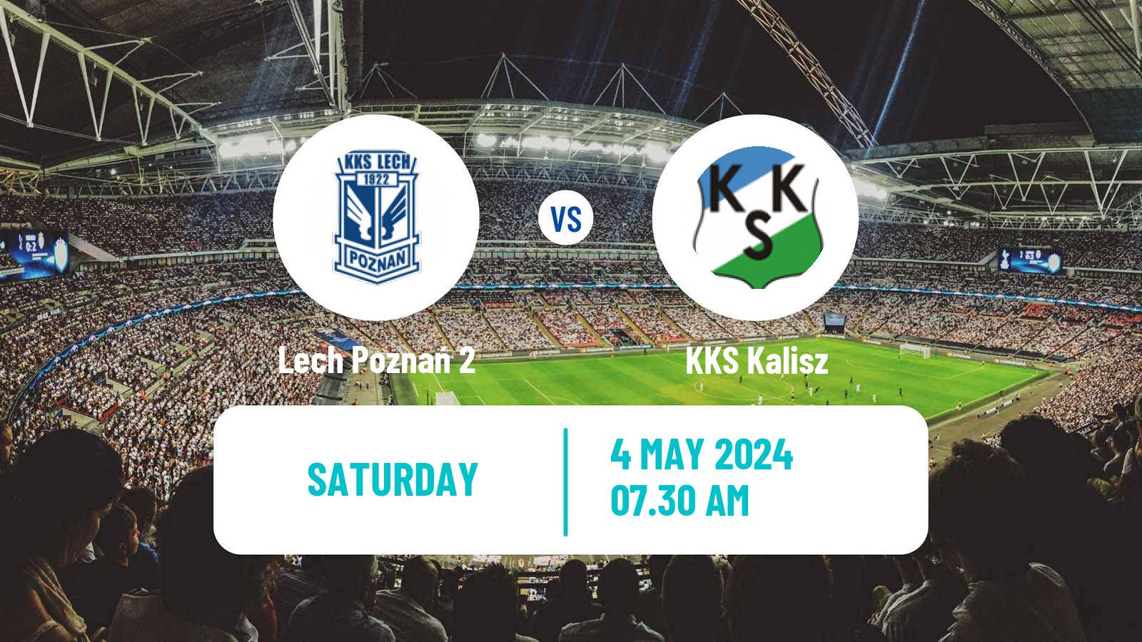 Soccer Polish Division 2 Lech Poznań 2 - KKS Kalisz