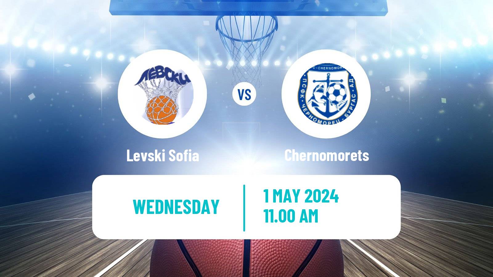 Basketball Bulgarian NBL Levski Sofia - Chernomorets