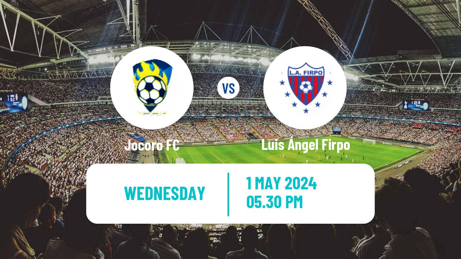 Soccer El Salvador Primera Division Jocoro - Luis Ángel Firpo