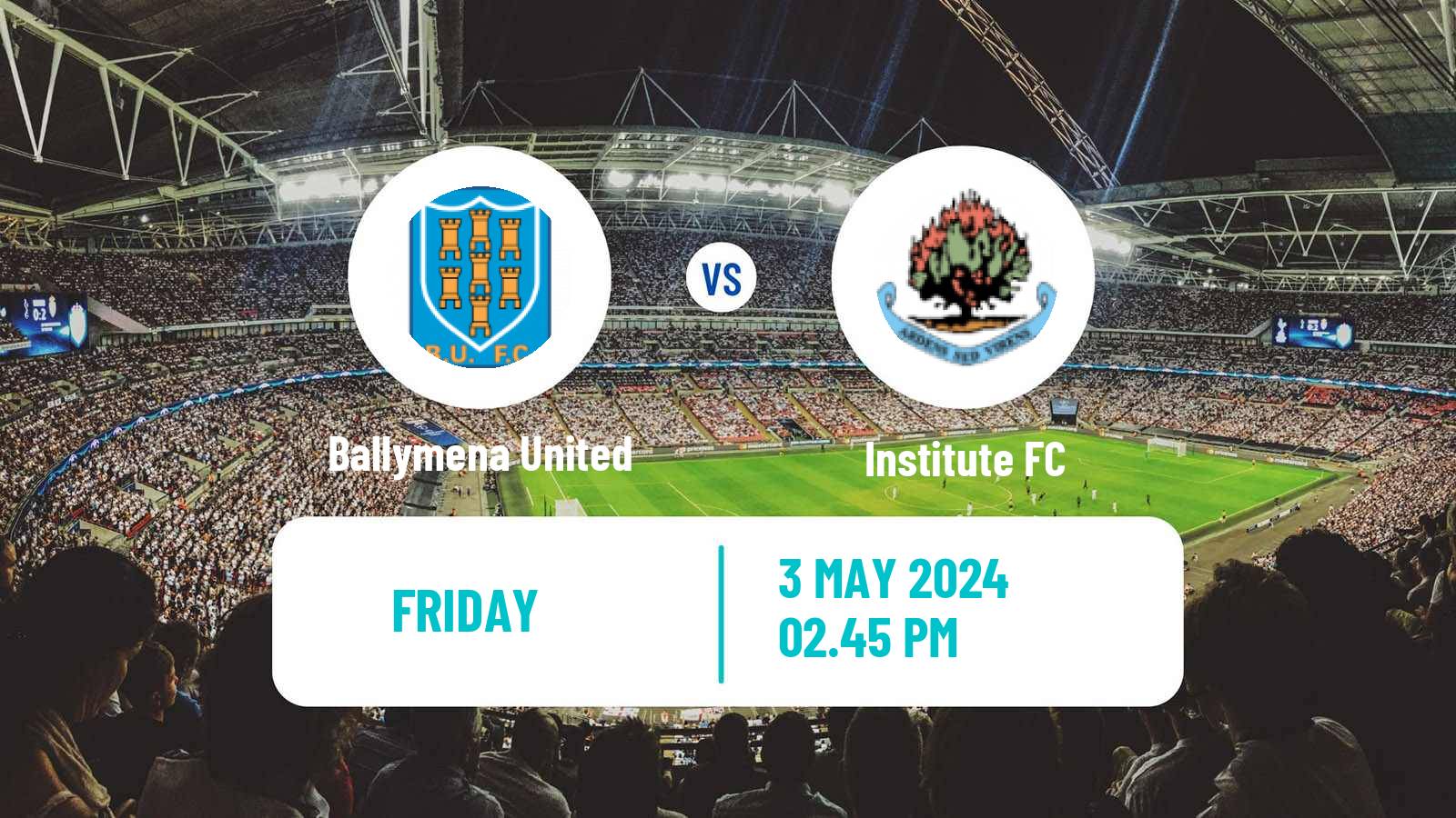Soccer Northern Irish Championship Ballymena United - Institute FC