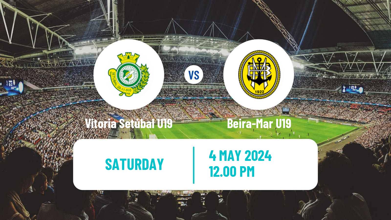 Soccer Portuguese Campeonato Nacional U19 Vitoria Setúbal U19 - Beira-Mar U19