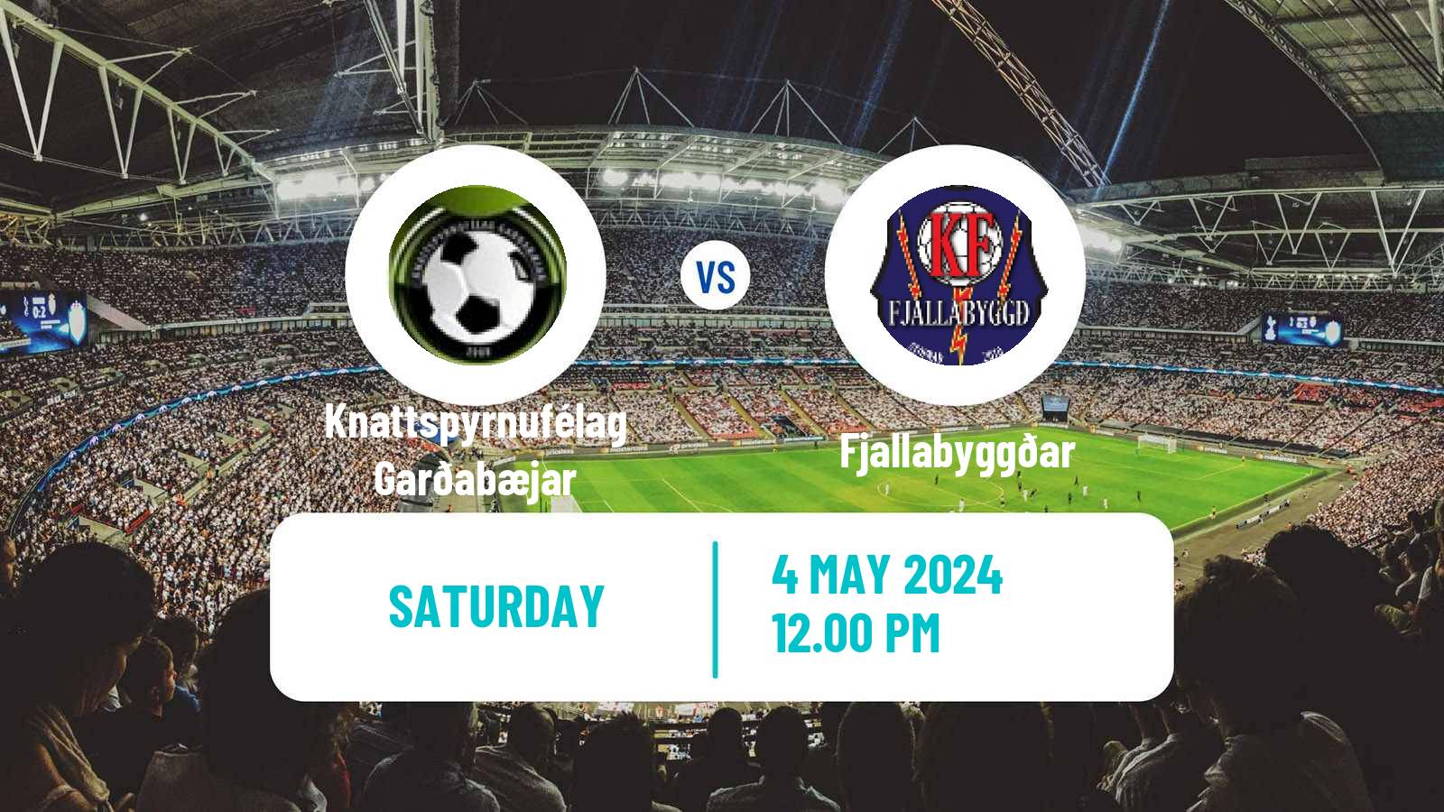 Football Icelandic Division 2 Knattspyrnufélag Garðabæjar - Fjallabyggðar