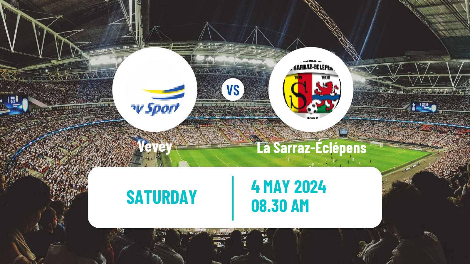Soccer Swiss 1 Liga Classic Group 1 Vevey - La Sarraz-Éclépens