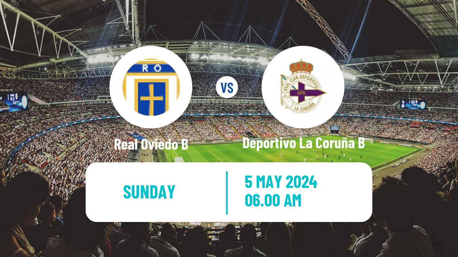 Soccer Spanish Segunda RFEF - Group 1 Real Oviedo B - Deportivo La Coruña B