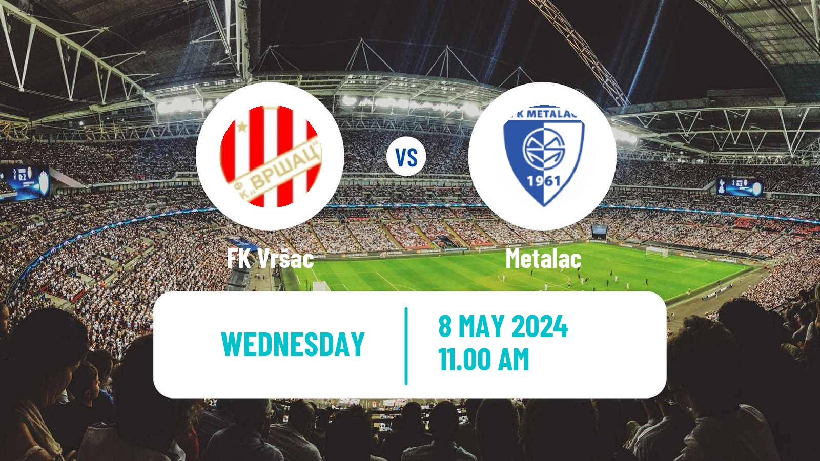 Soccer Serbian Prva Liga Vršac - Metalac