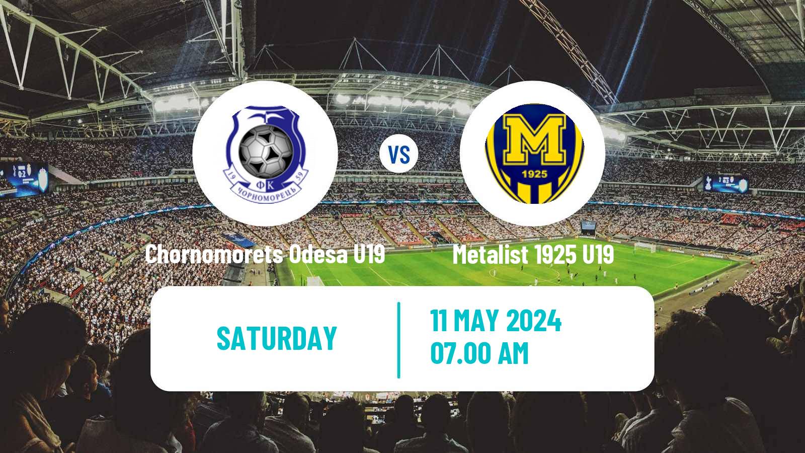 Soccer Ukrainian U19 League Chornomorets Odesa U19 - Metalist 1925 U19