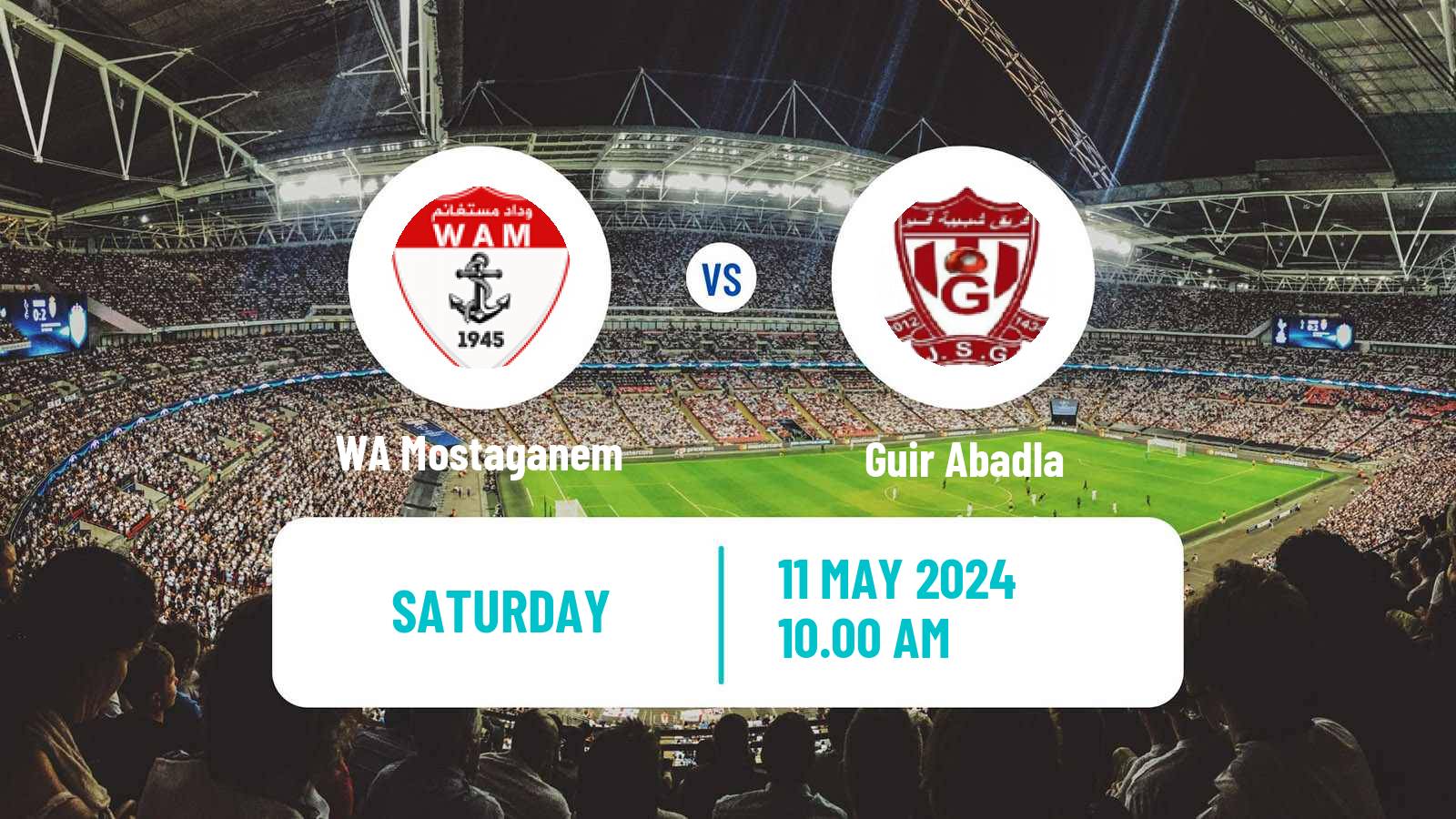 Soccer Algerian Ligue 2 WA Mostaganem - Guir Abadla