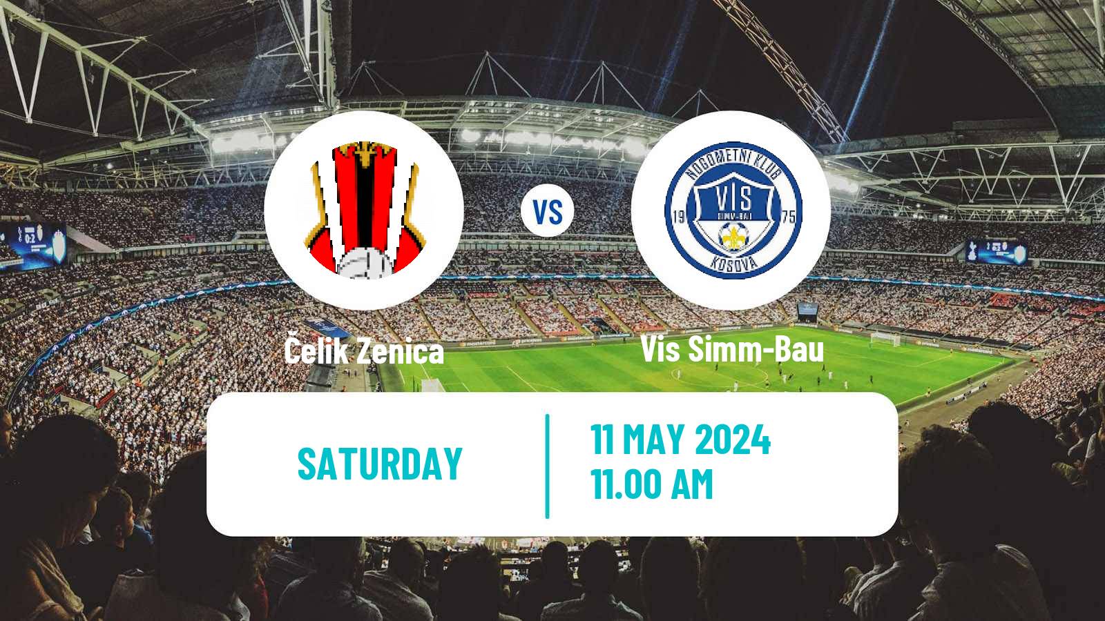 Soccer Bosnian Prva Liga FBiH Čelik Zenica - Vis Simm-Bau