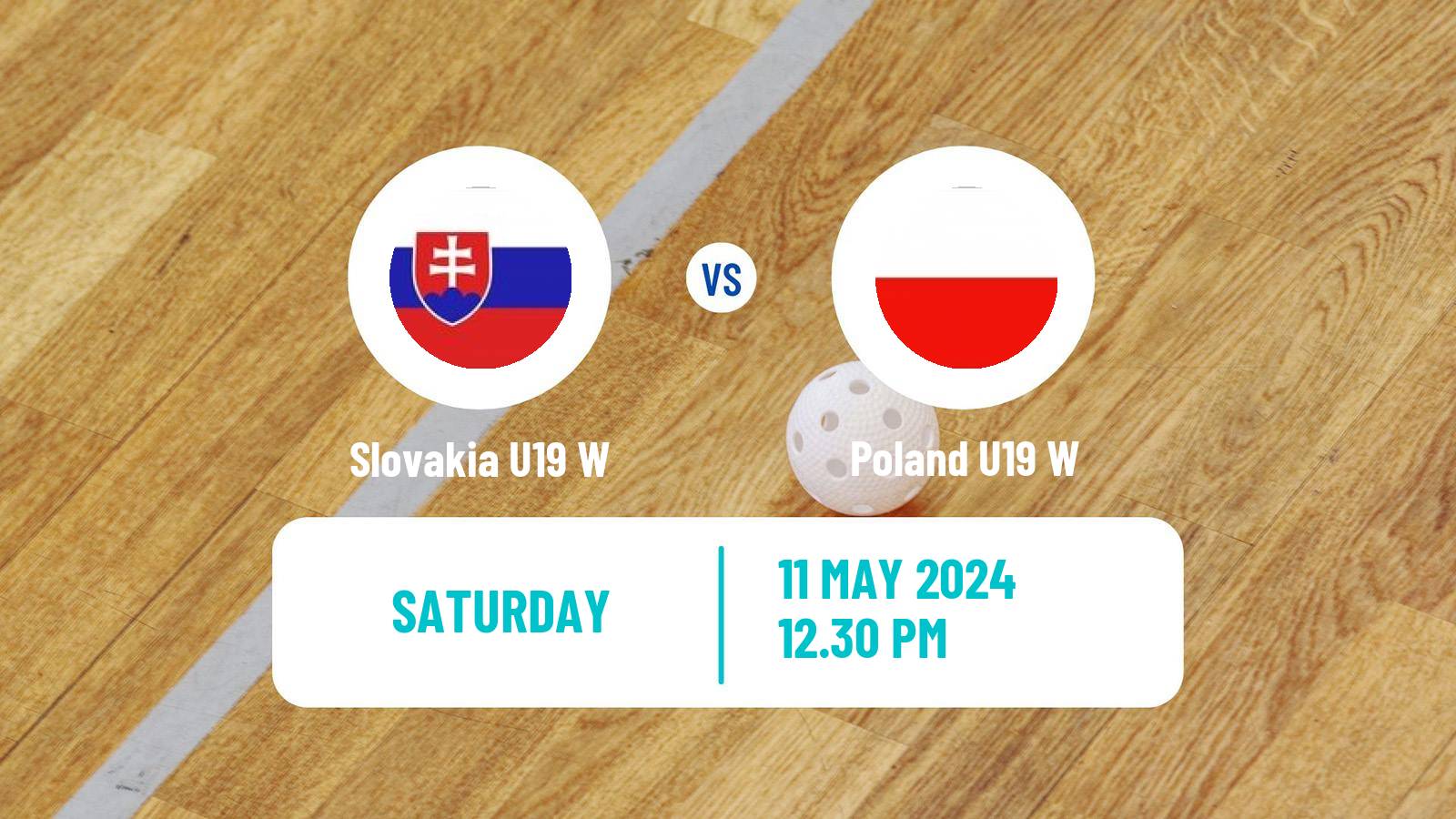 Floorball World Championship Floorball U19 Women Slovakia U19 W - Poland U19 W