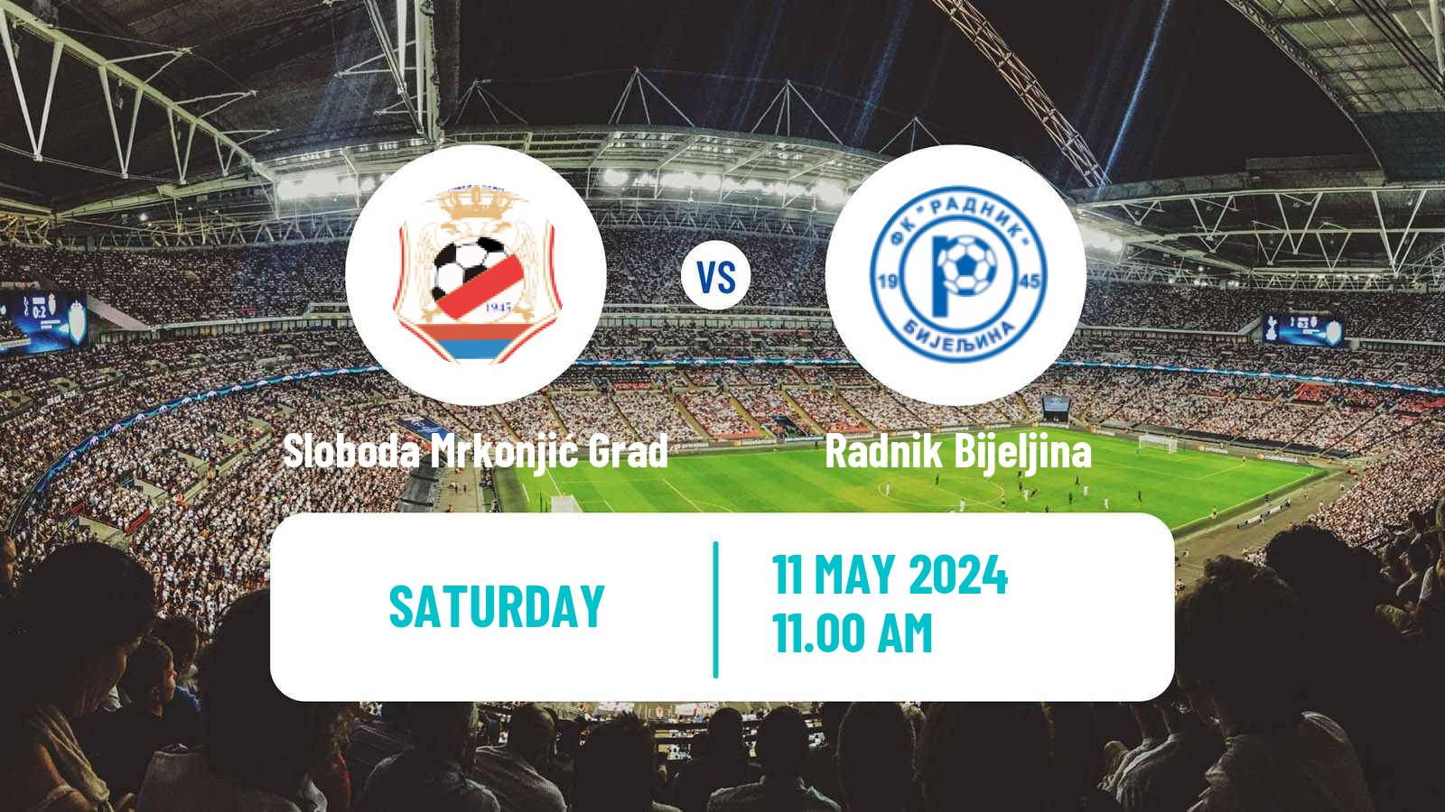 Soccer Bosnian Prva Liga RS Sloboda Mrkonjić Grad - Radnik Bijeljina