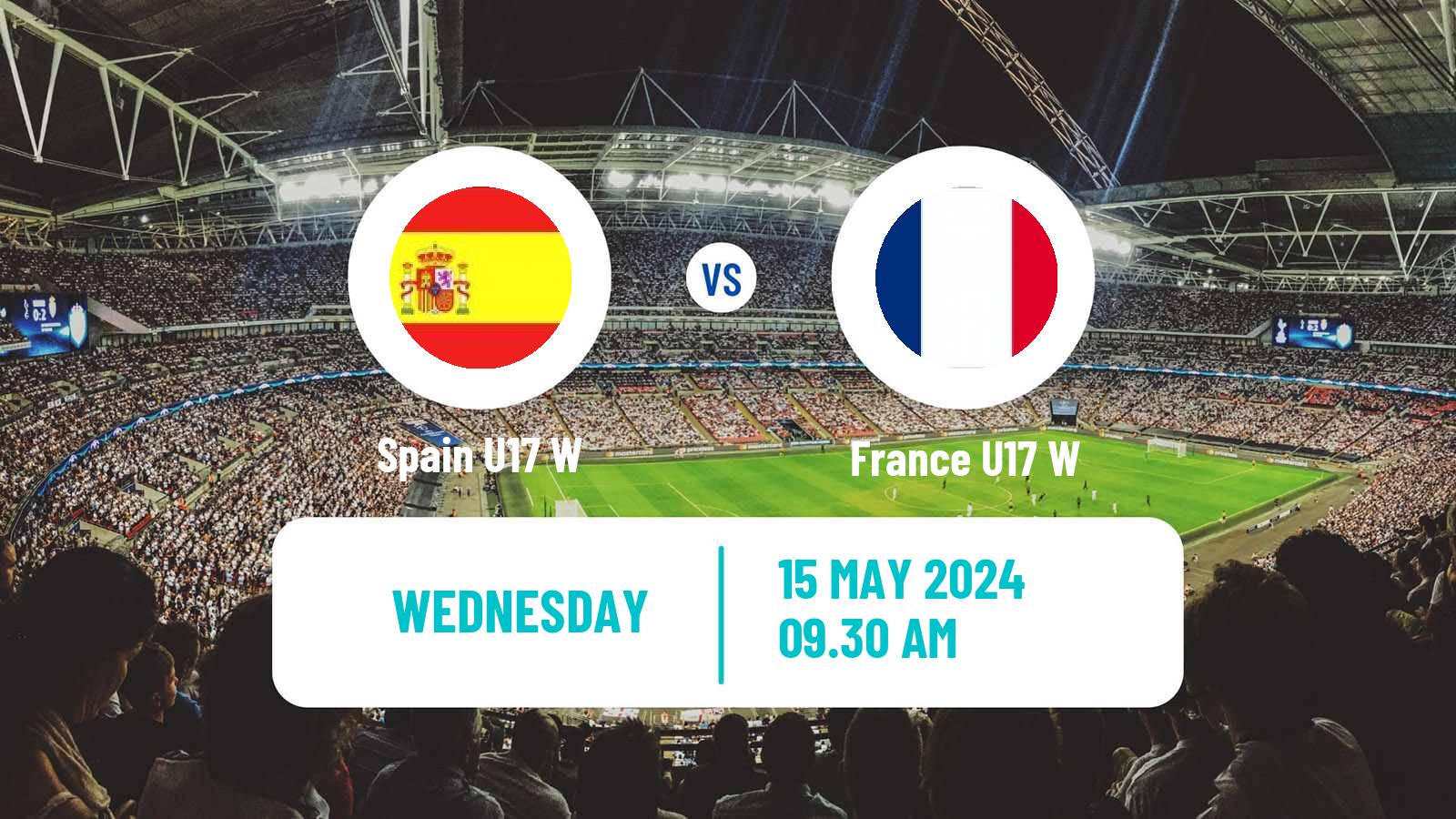 Soccer UEFA Euro U17 Women Spain U17 W - France U17 W
