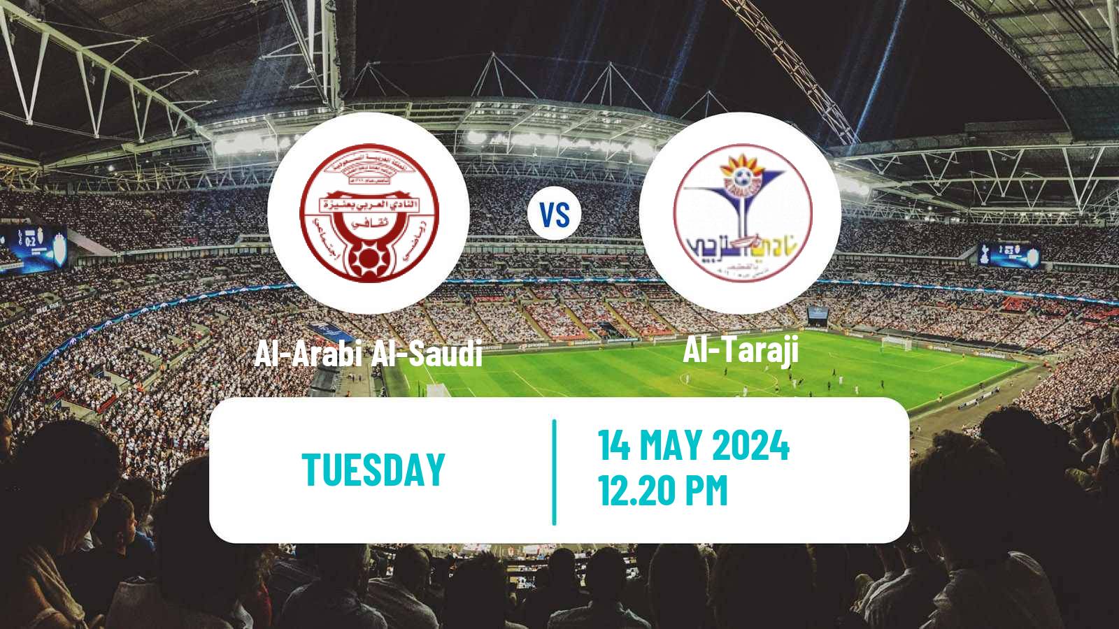 Soccer Saudi Division 1 Al-Arabi Al-Saudi - Al-Taraji