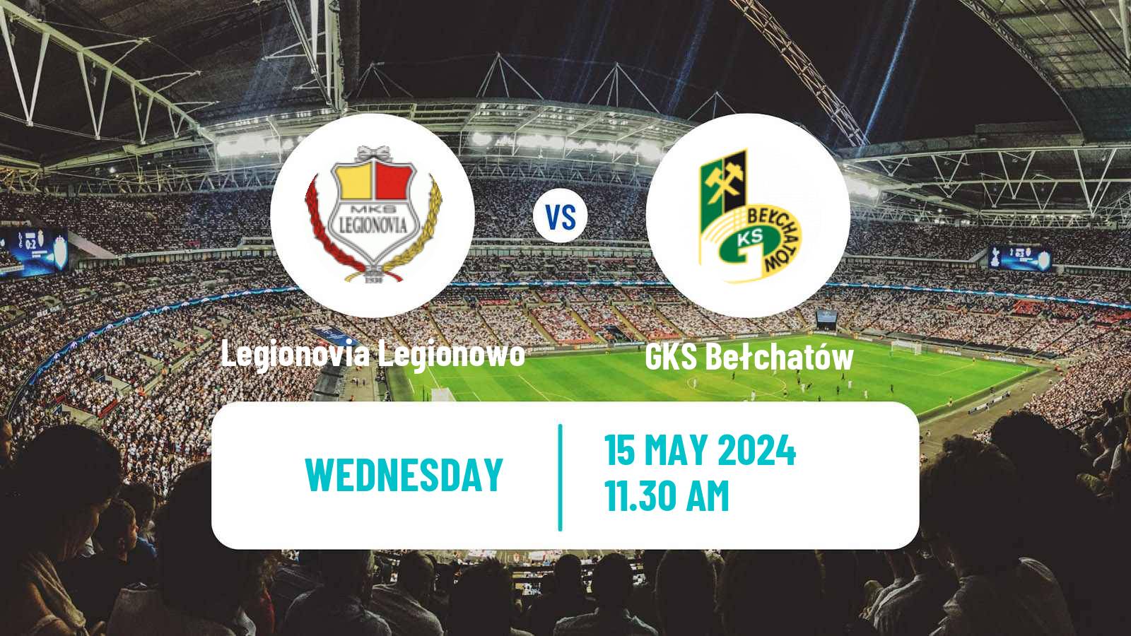 Soccer Polish Division 3 - Group I Legionovia Legionowo - GKS Bełchatów
