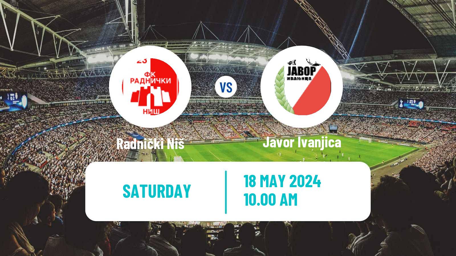 Football Serbian Superliga Radnički Niš - Javor Ivanjica