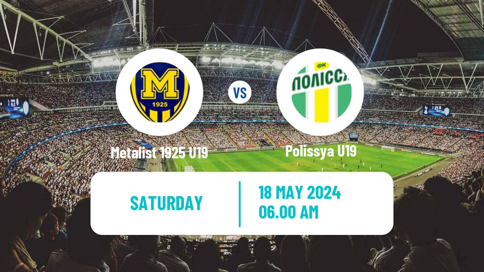 Soccer Ukrainian U19 League Metalist 1925 U19 - Polissya U19