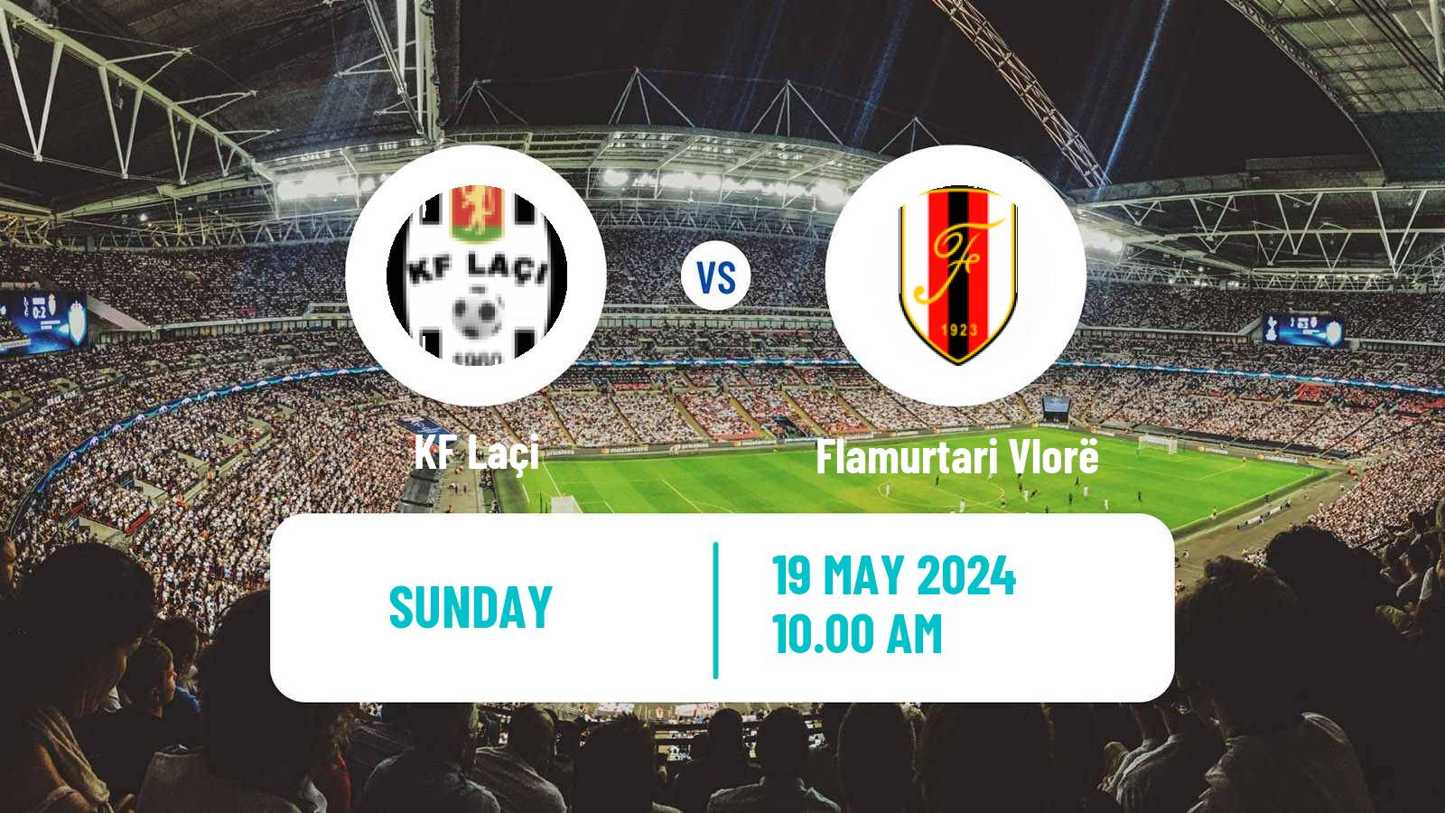 Soccer Albanian Super League Laçi - Flamurtari Vlorë