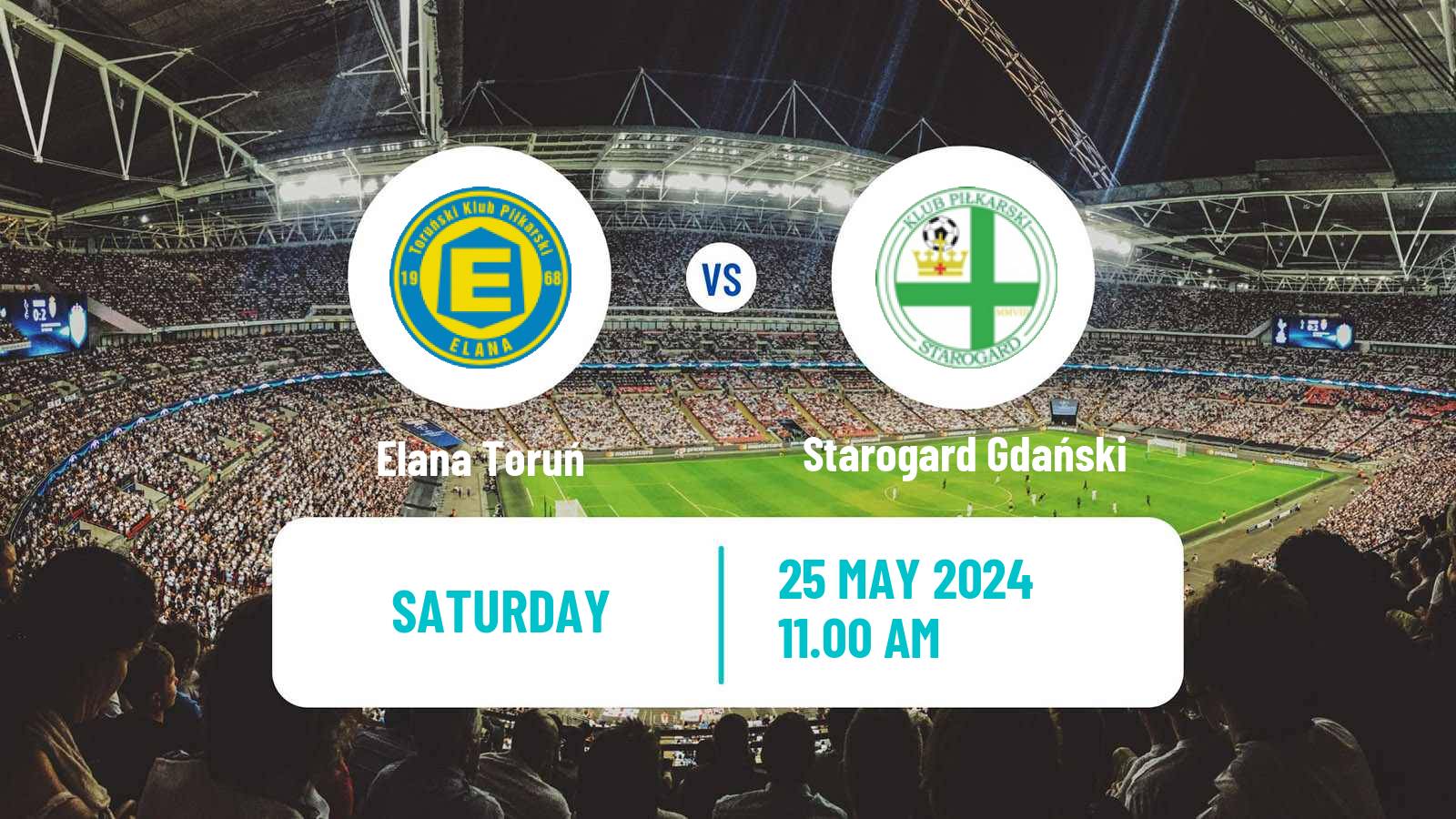 Football Polish Division 3 - Group II Elana Toruń - Starogard Gdański