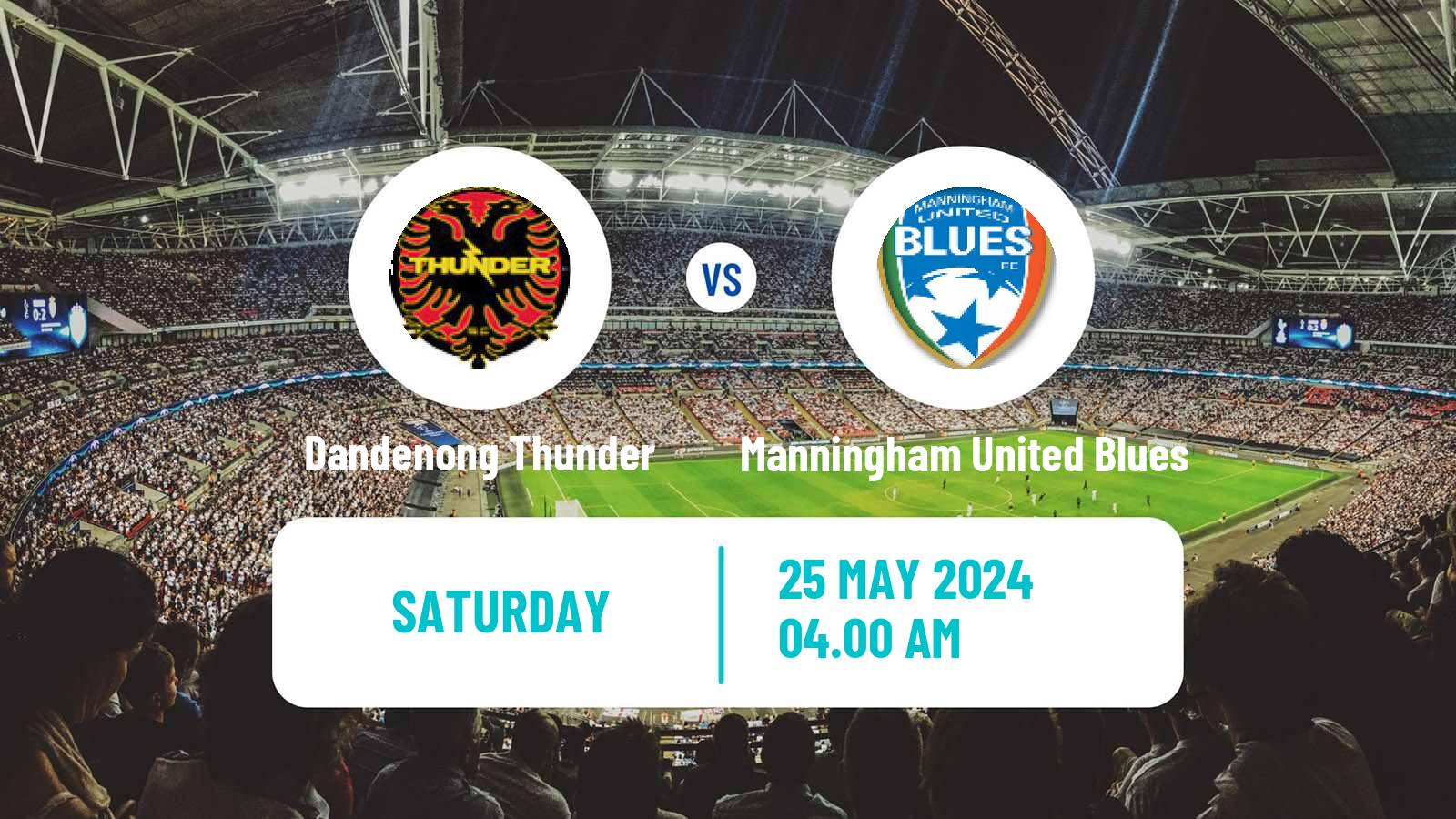 Soccer Australian NPL Victoria Dandenong Thunder - Manningham United