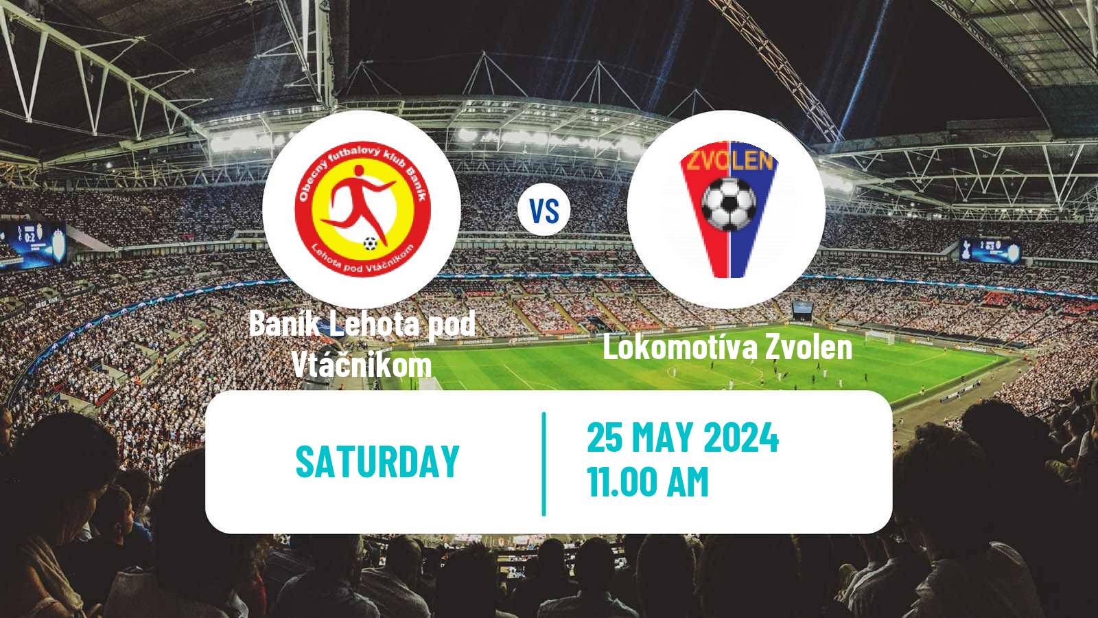 Soccer Slovak 3 Liga West Baník Lehota pod Vtáčnikom - Zvolen