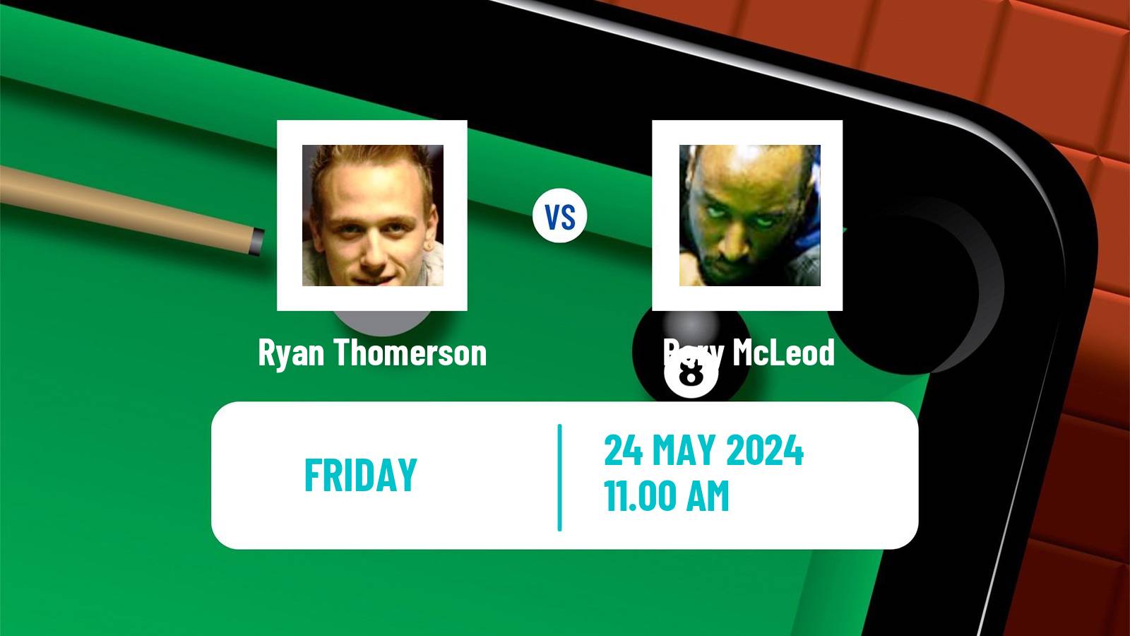 Snooker Qualifying School 1 Ryan Thomerson - Rory McLeod