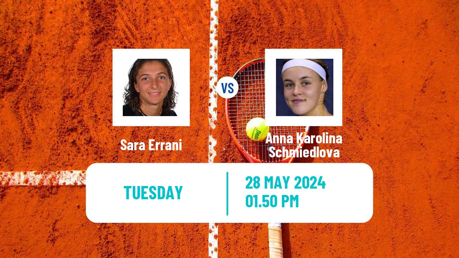 Tennis WTA Roland Garros Sara Errani - Anna Karolina Schmiedlova