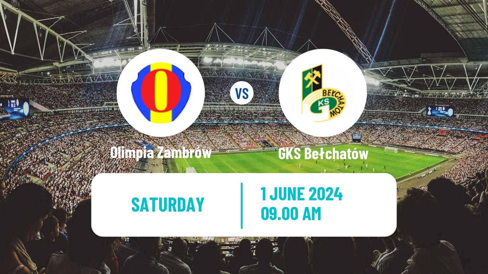 Football Polish Division 3 - Group I Olimpia Zambrów - GKS Bełchatów
