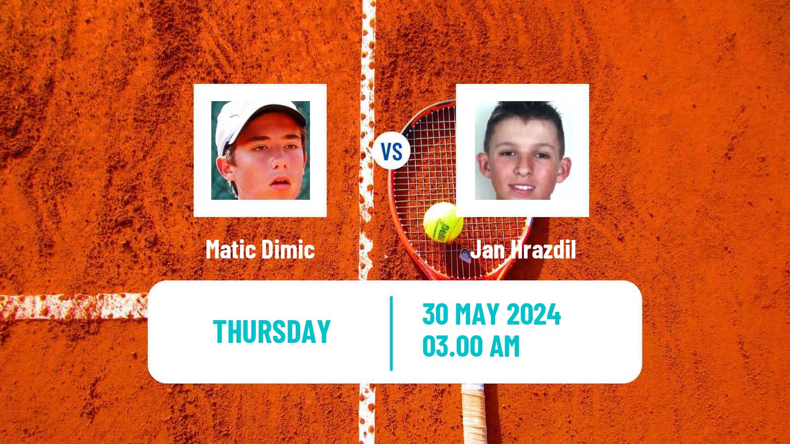 Tennis ITF M15 Vrhnika Men Matic Dimic - Jan Hrazdil
