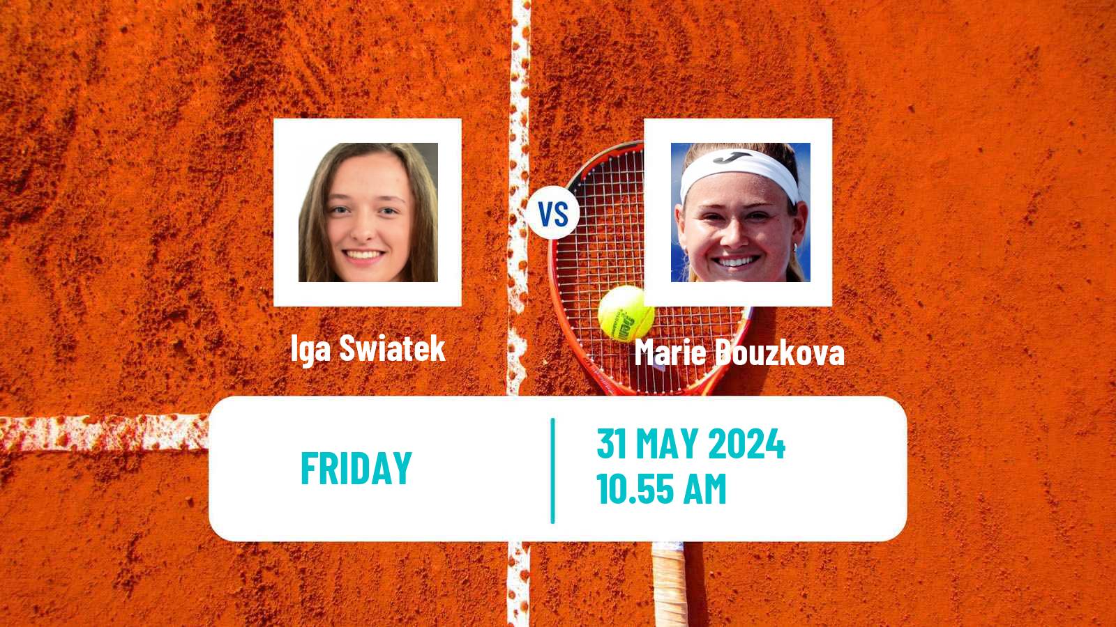 Tennis WTA Roland Garros Iga Swiatek - Marie Bouzkova