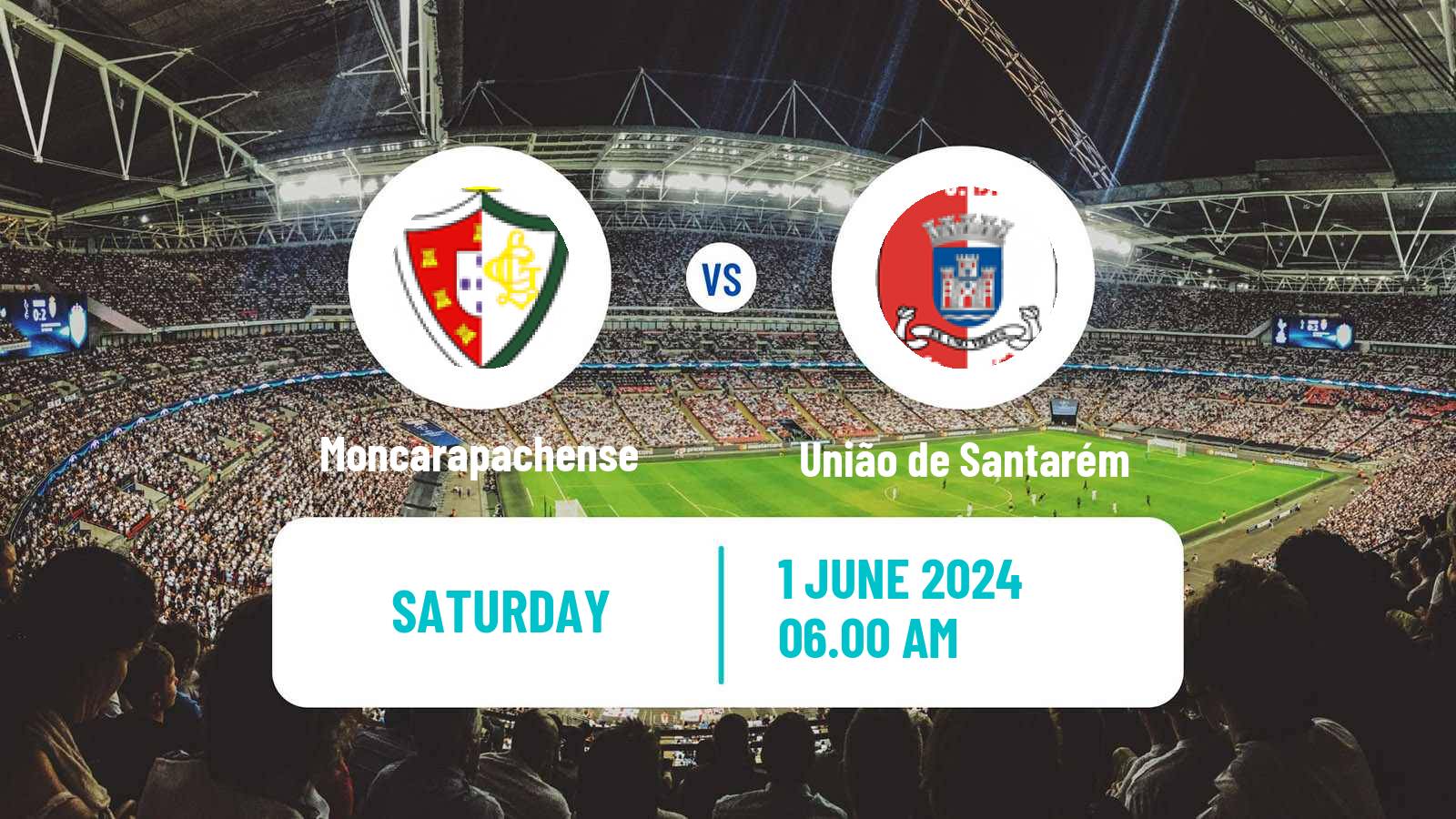 Soccer Campeonato de Portugal Promotion Group Moncarapachense - União de Santarém