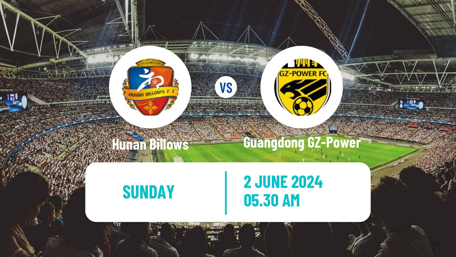 Soccer Chinese Yi League Hunan Billows - Guangdong GZ-Power