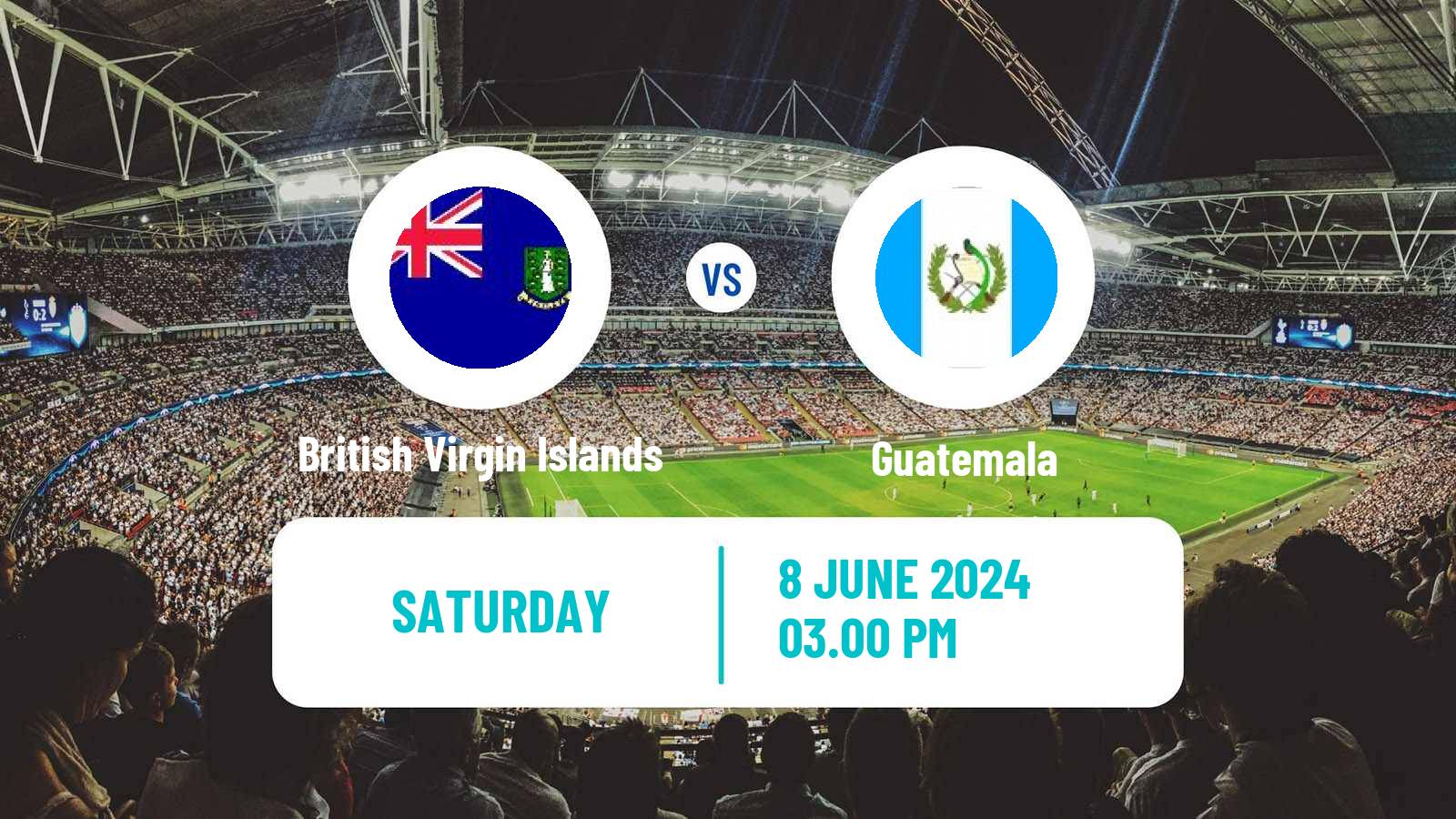 Soccer FIFA World Cup British Virgin Islands - Guatemala