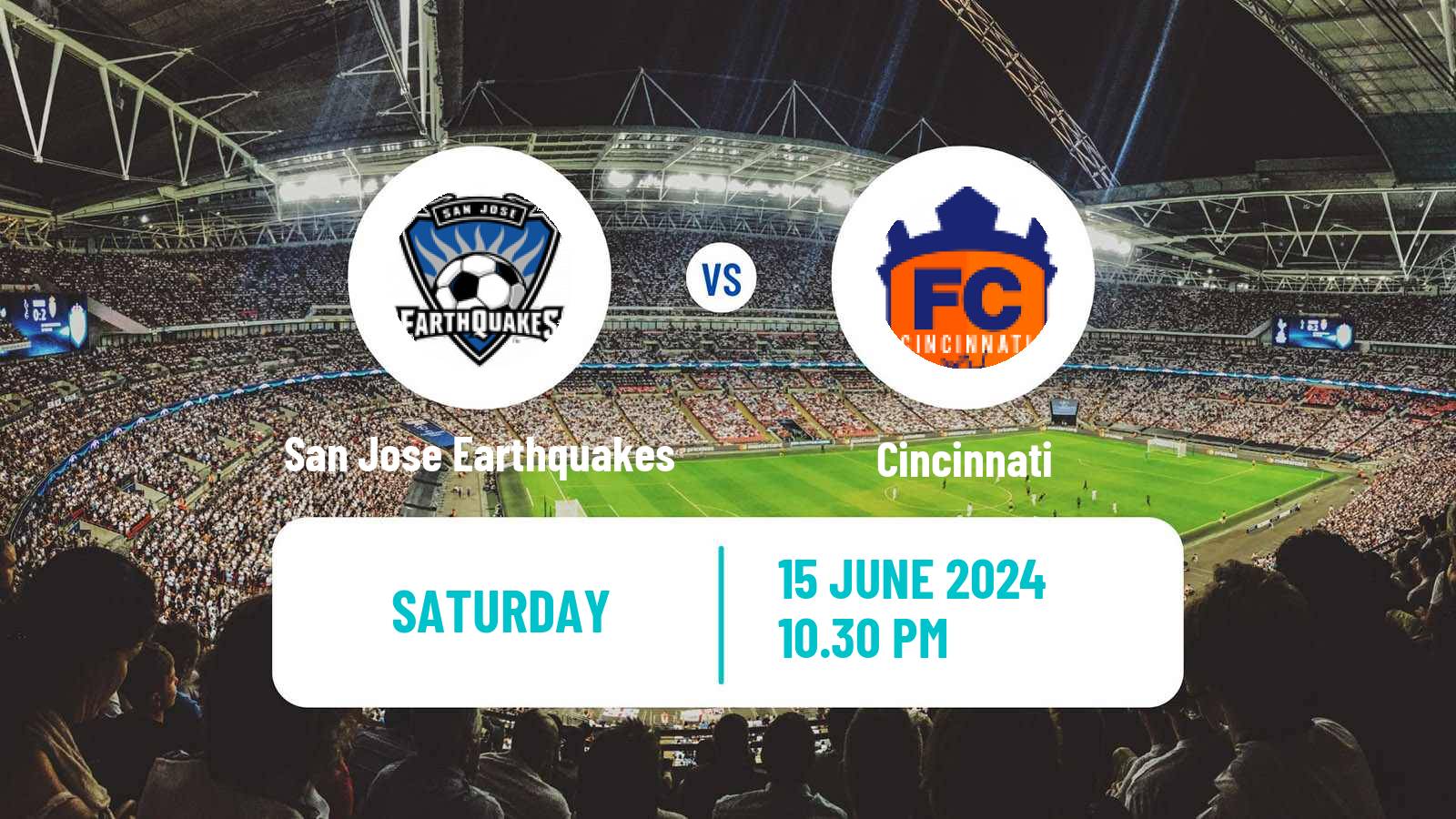 Soccer MLS San Jose Earthquakes - Cincinnati