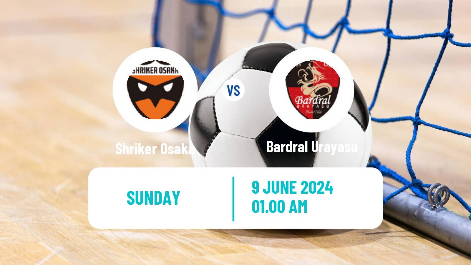 Futsal Japan F League Shriker Osaka - Bardral Urayasu