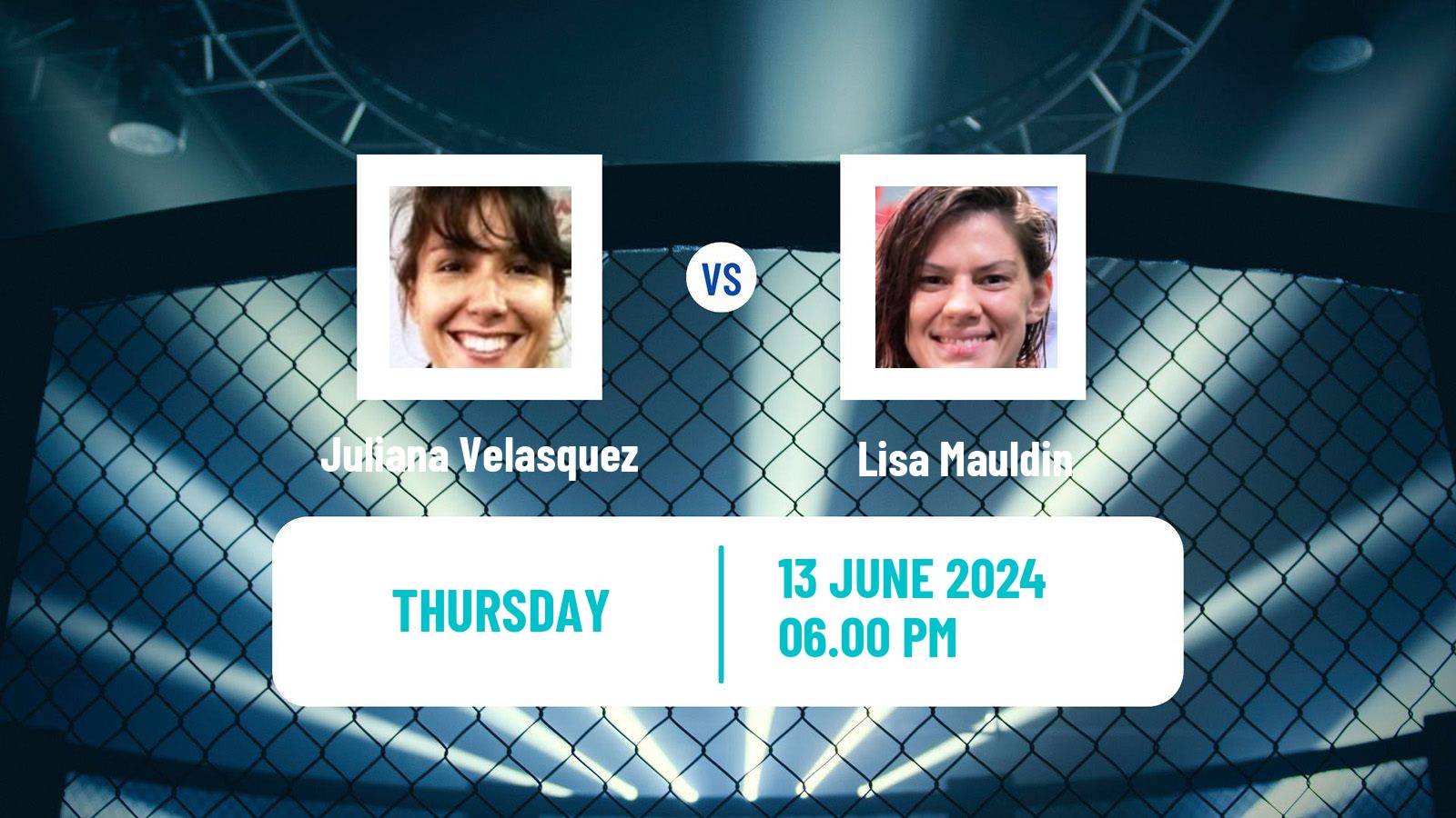 MMA Flyweight Pfl Women Juliana Velasquez - Lisa Mauldin