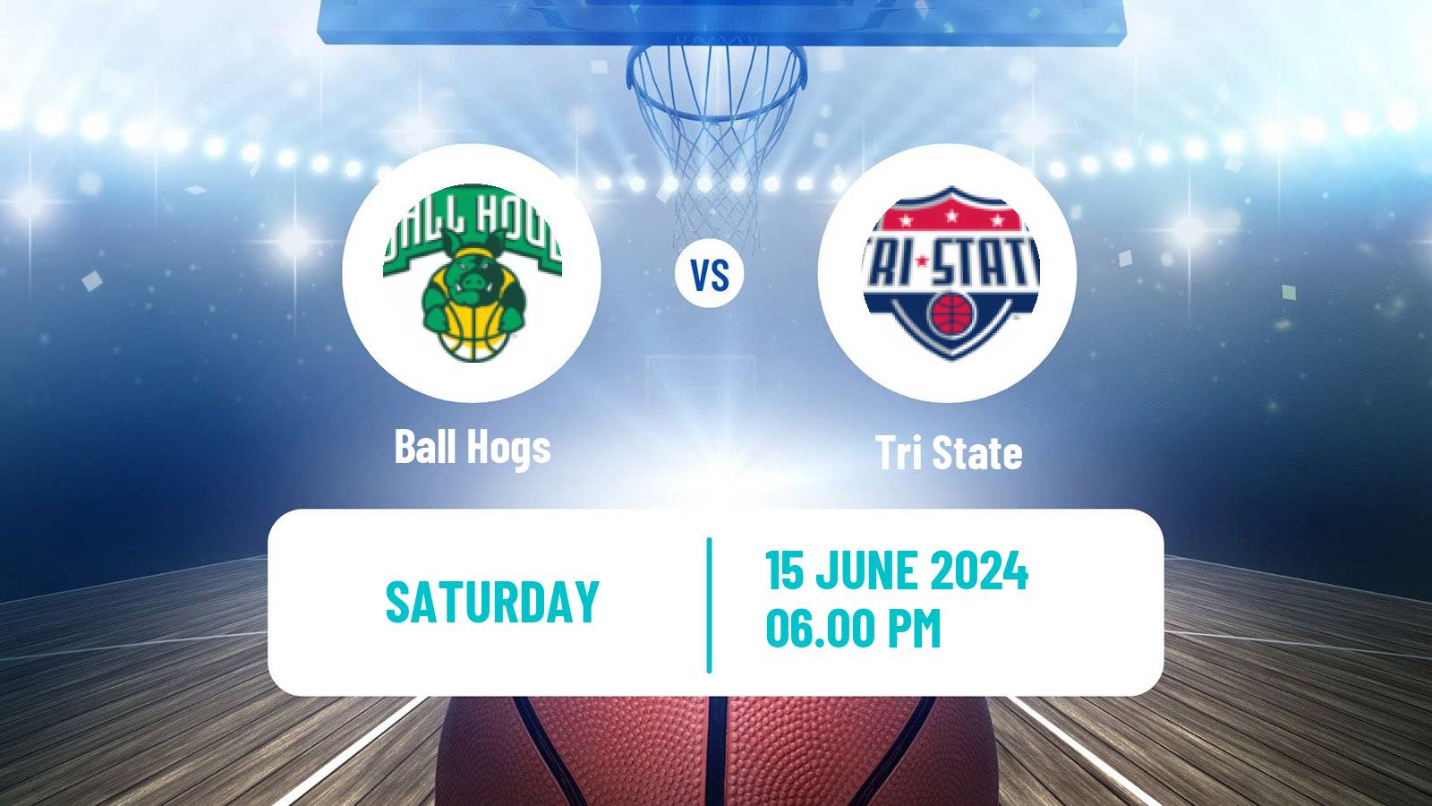 Basketball BIG3 3x3 Ball Hogs - Tri State