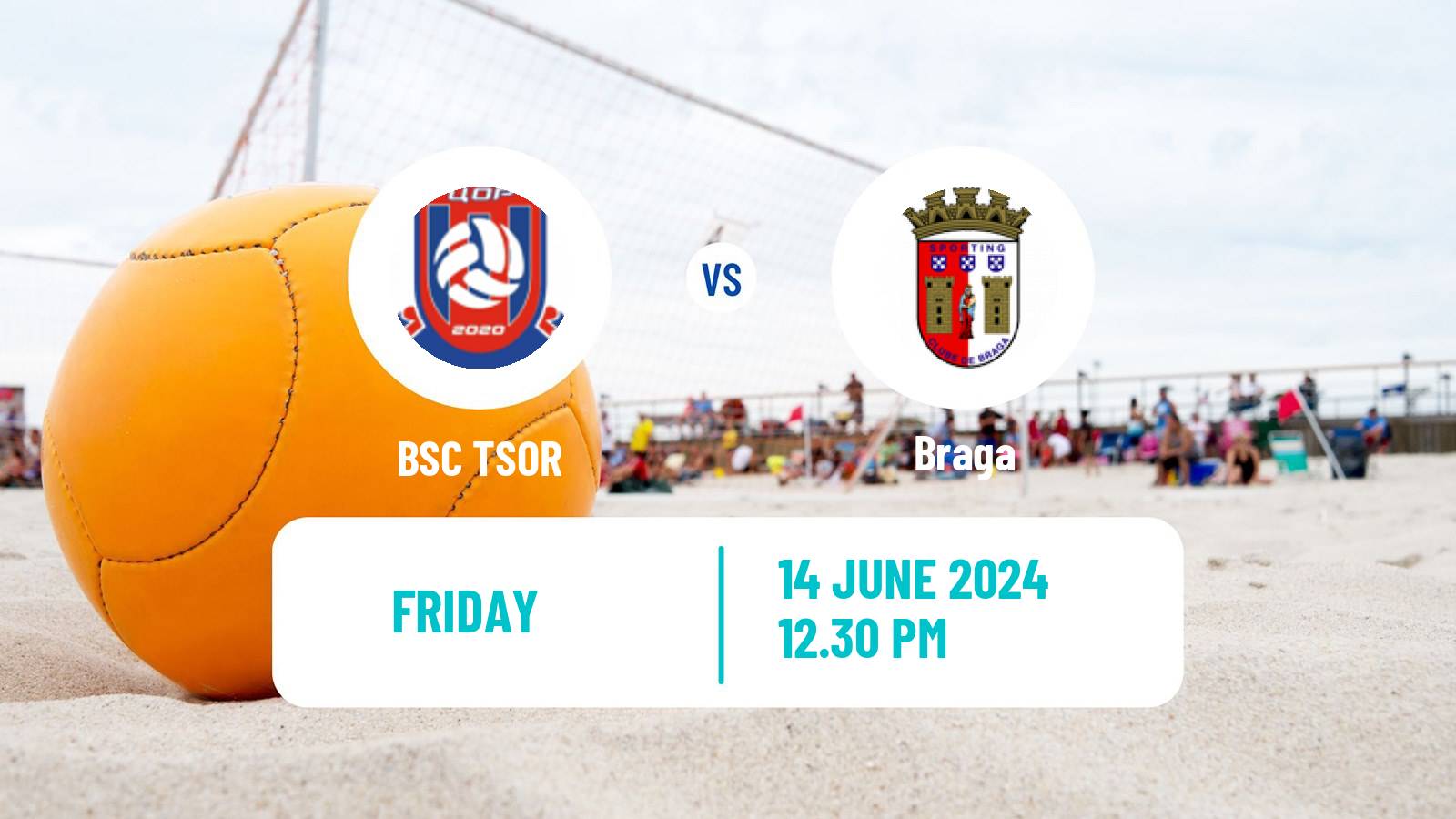 Beach soccer Euro Winners Cup TSOR - Braga