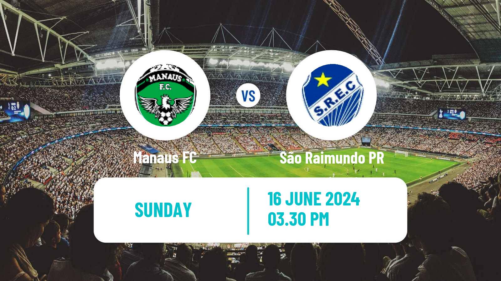 Soccer Brazilian Serie D Manaus - São Raimundo PR