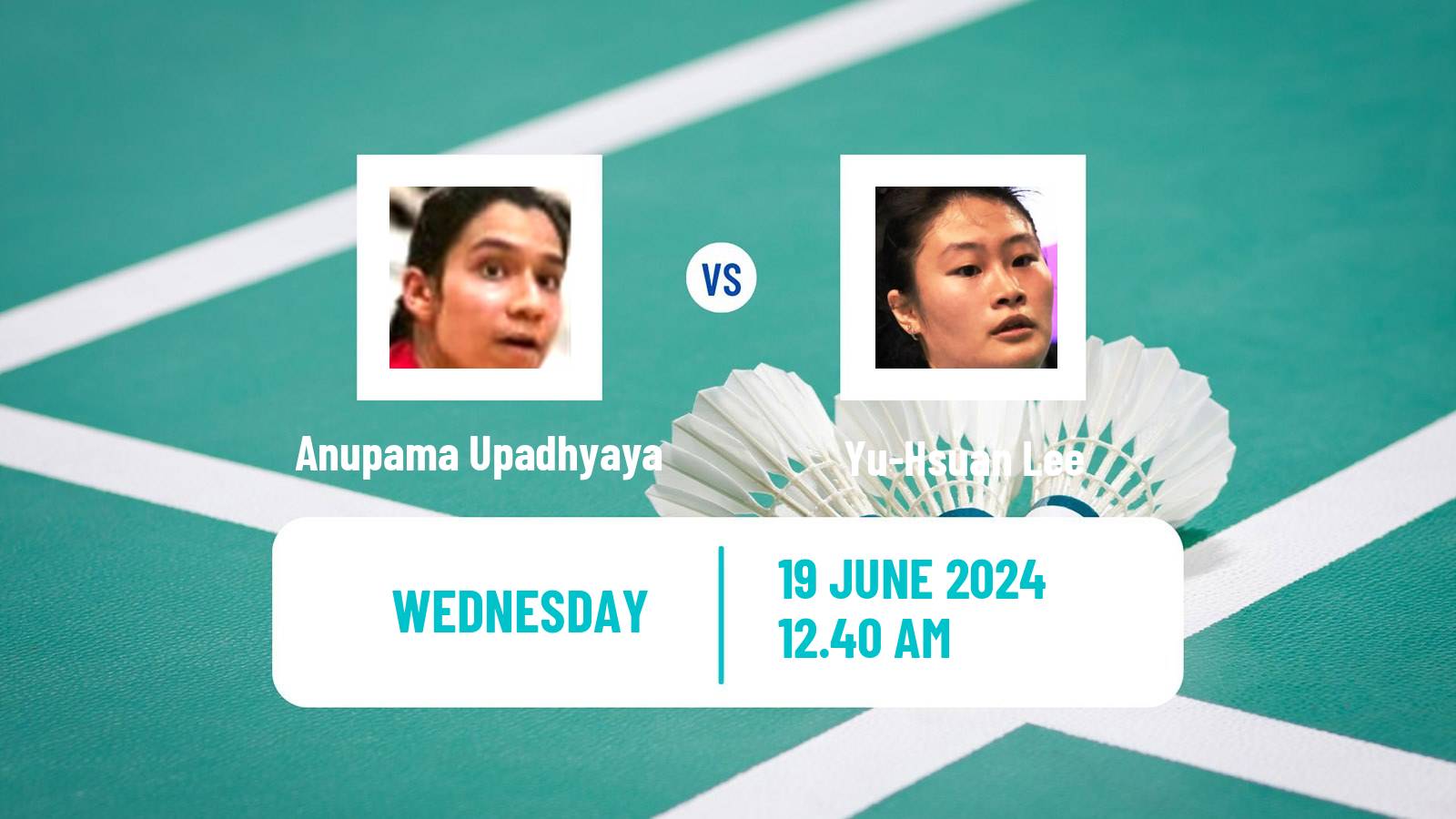 Badminton BWF World Tour Kaohsiung Masters Women Anupama Upadhyaya - Yu-Hsuan Lee