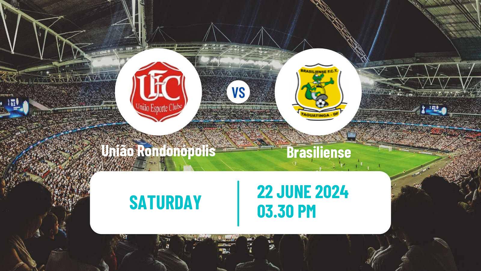 Soccer Brazilian Serie D União Rondonópolis - Brasiliense