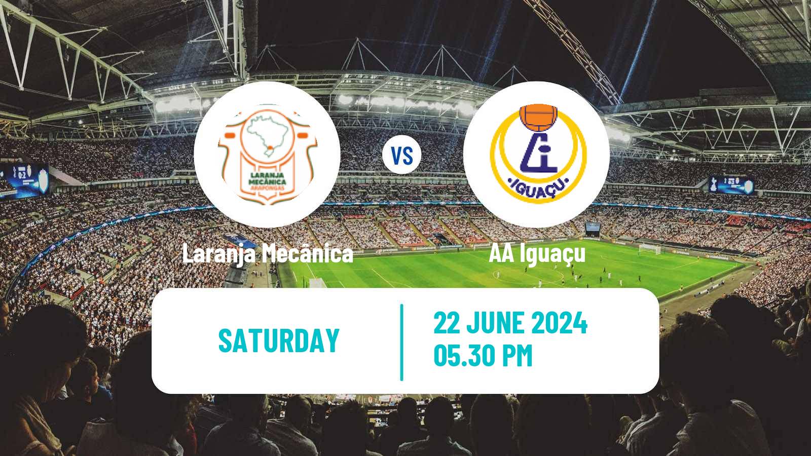 Soccer Brazilian Campeonato Paranaense 2 Laranja Mecânica - AA Iguaçu