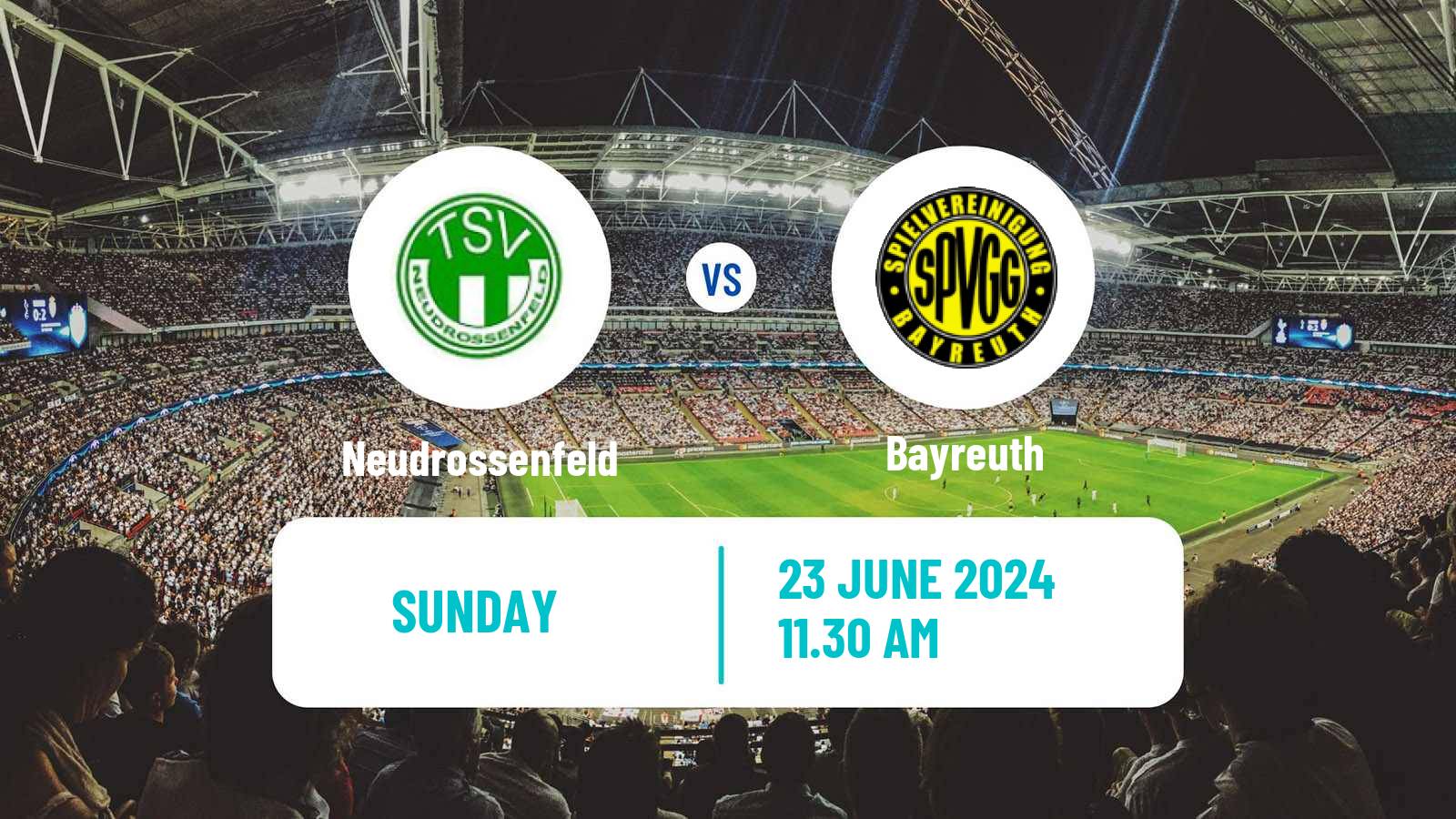 Soccer Club Friendly Neudrossenfeld - Bayreuth