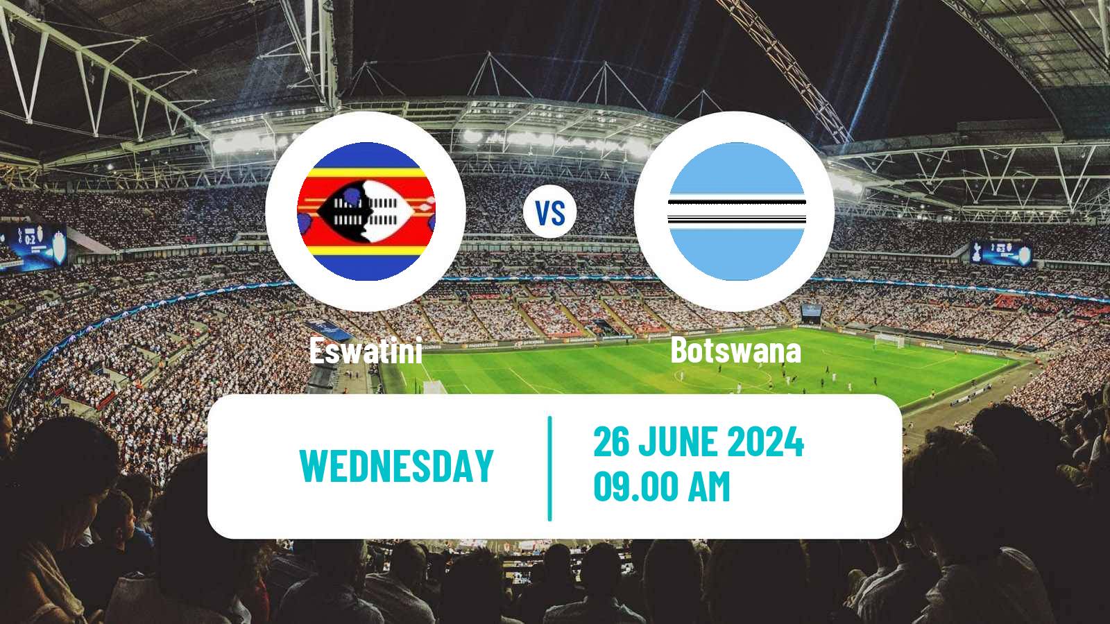 Football COSAFA Cup Eswatini - Botswana