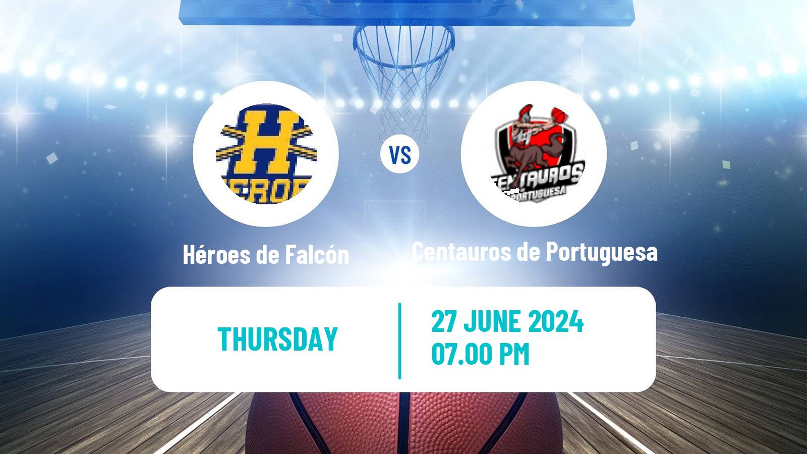 Basketball Venezuelan Superliga Basketball Héroes de Falcón - Centauros de Portuguesa